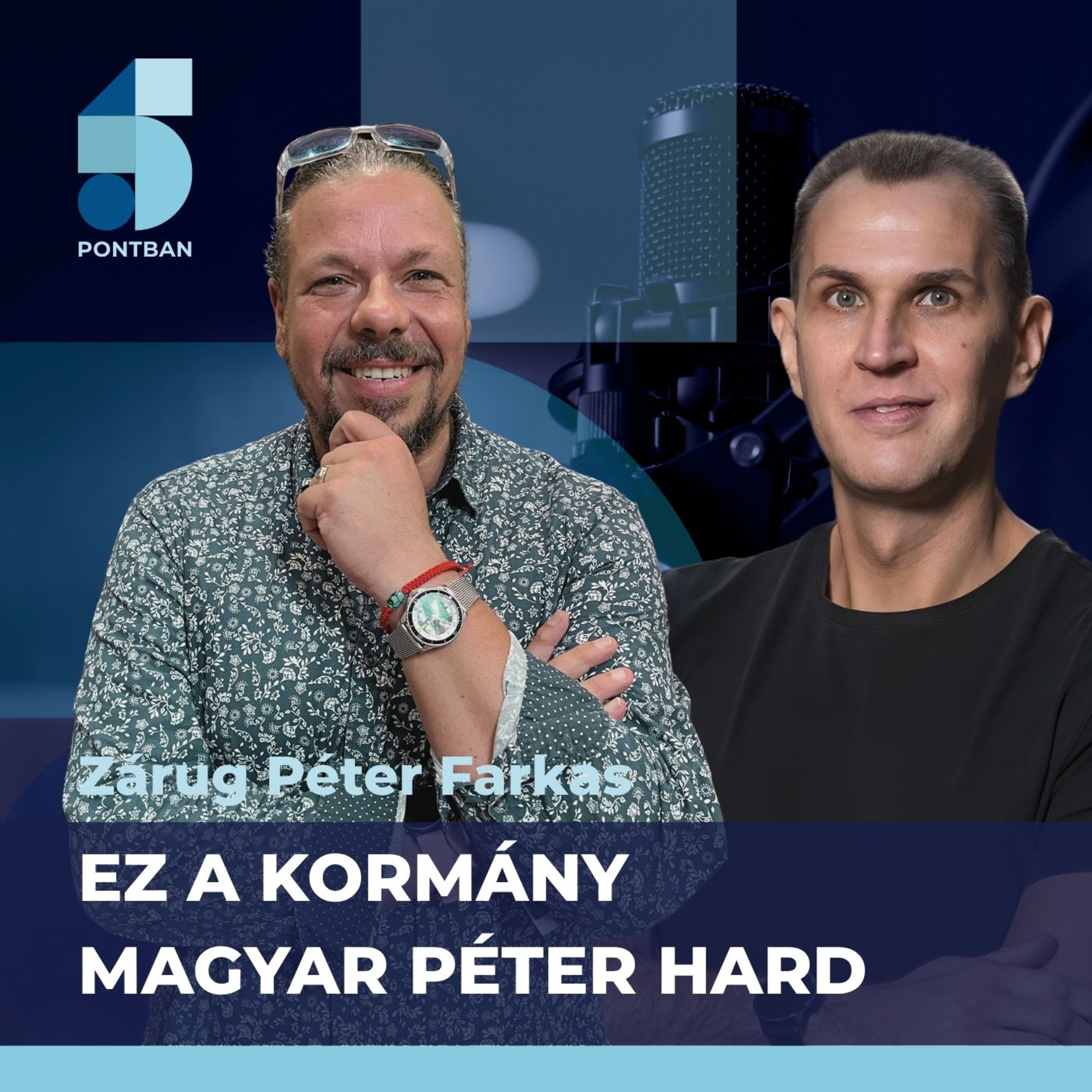 Ez a kormány Magyar Péter hard, és élvezi