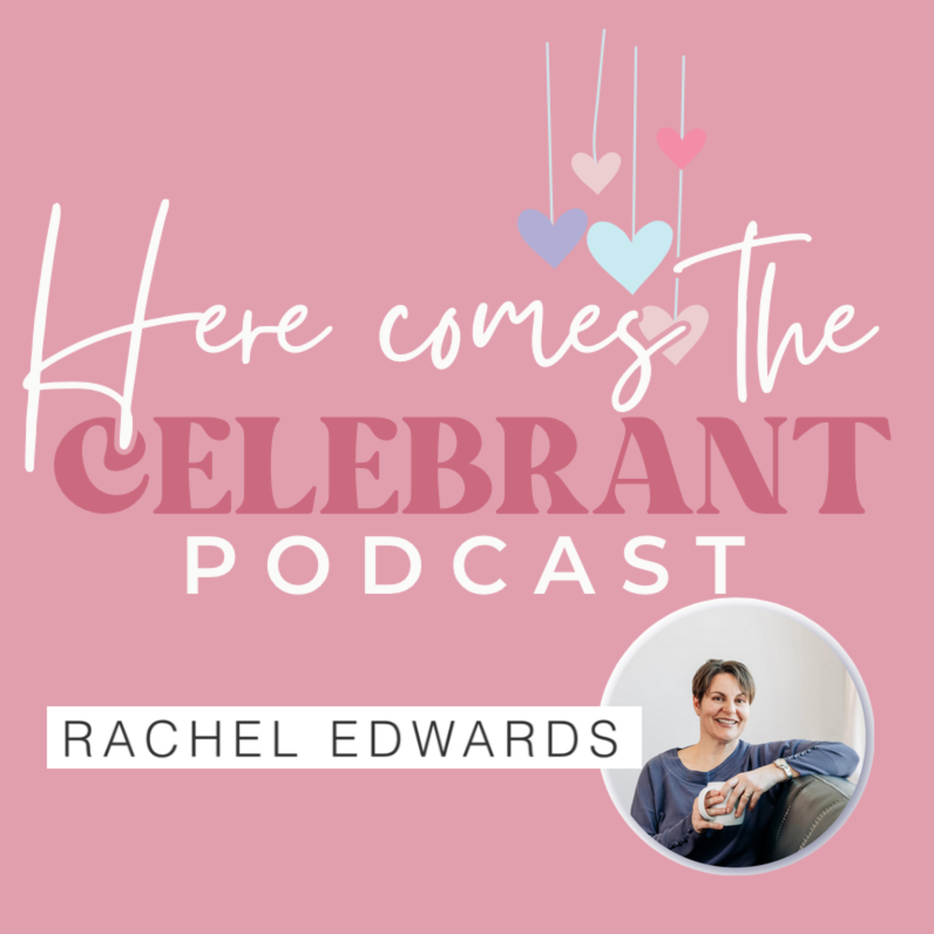 Here Comes the Celebrant Podcast