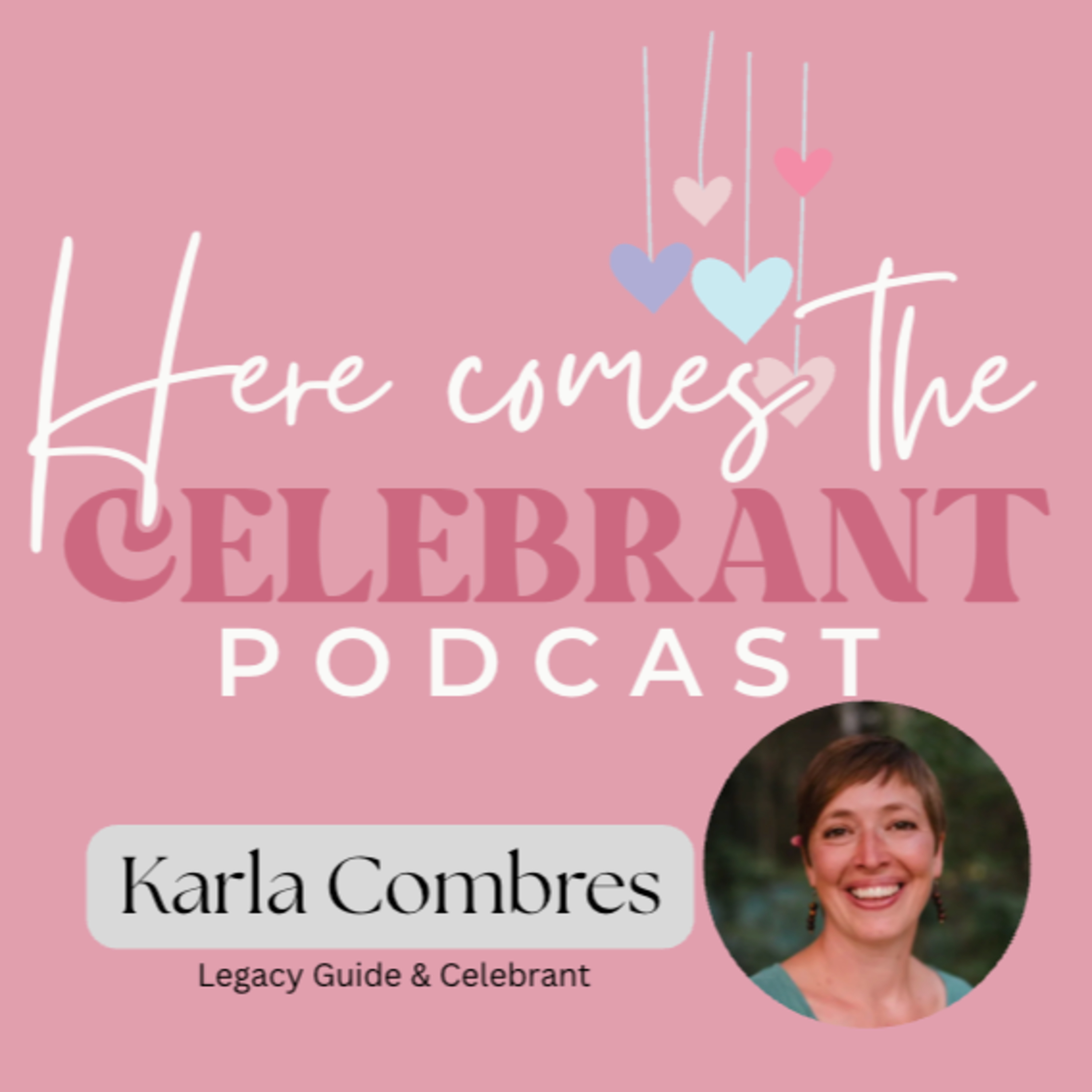 Here Comes the Celebrant Podcast