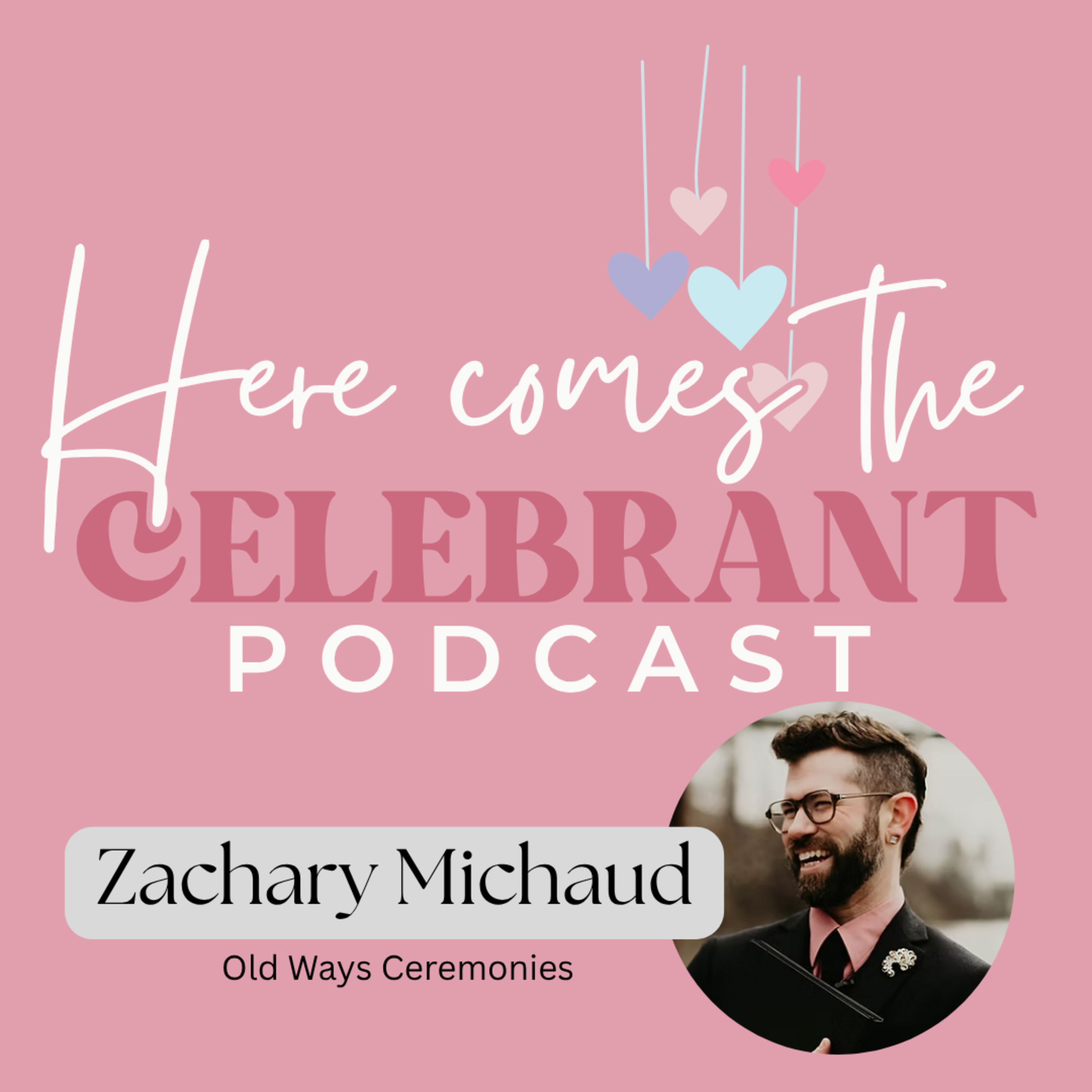 Here Comes the Celebrant Podcast