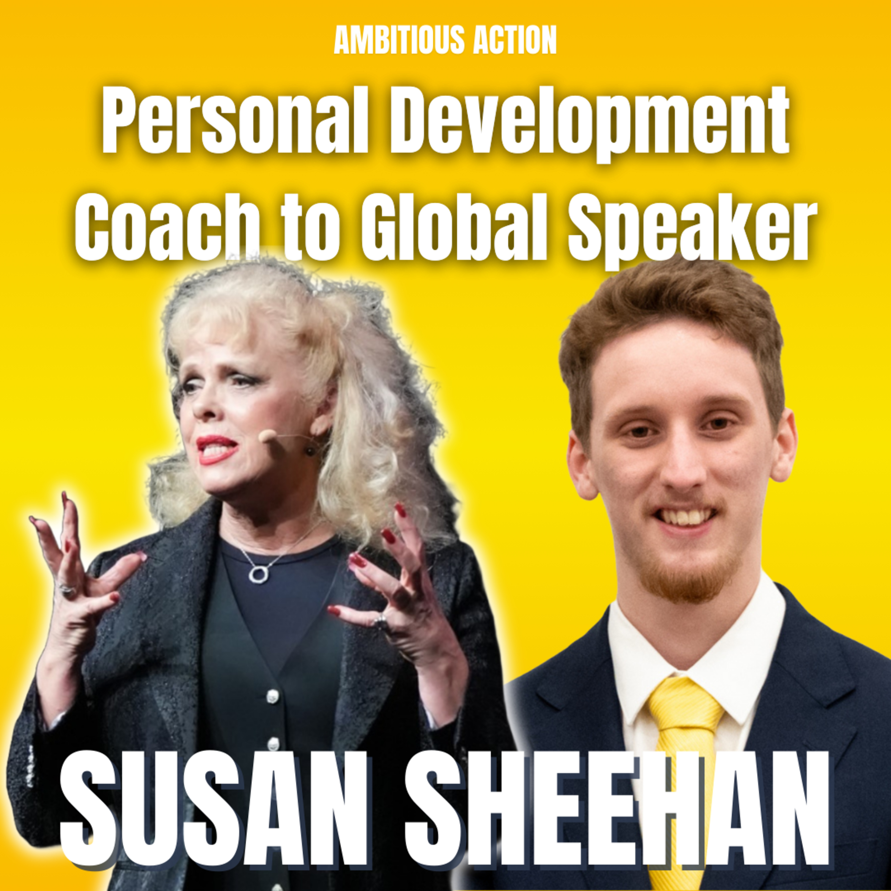 Sharing Stages Globally as a Personal Development Coach with Susan Sheehan episode artwork