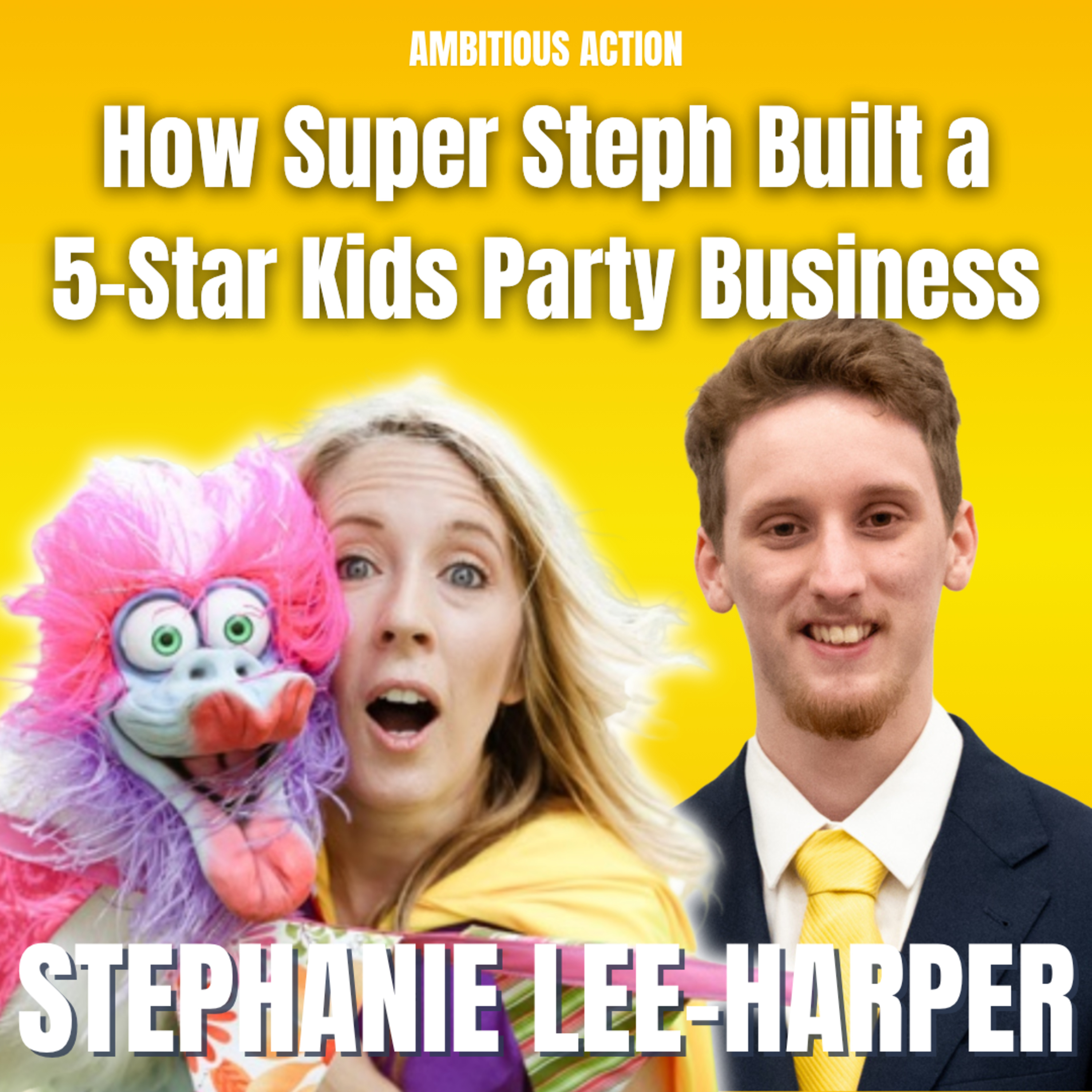 How Super Steph Built a 5-Star Brand Parents Rave About episode artwork