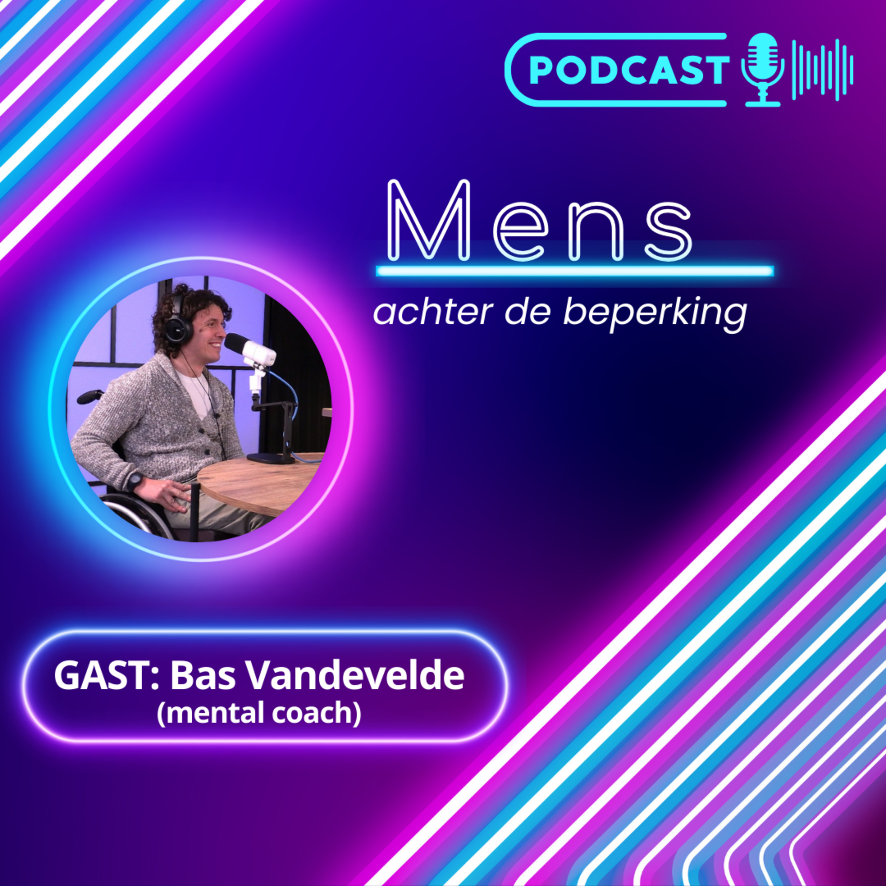 Podcast #3 Bas Vandevelde: Mental Coach met een Missie! episode artwork