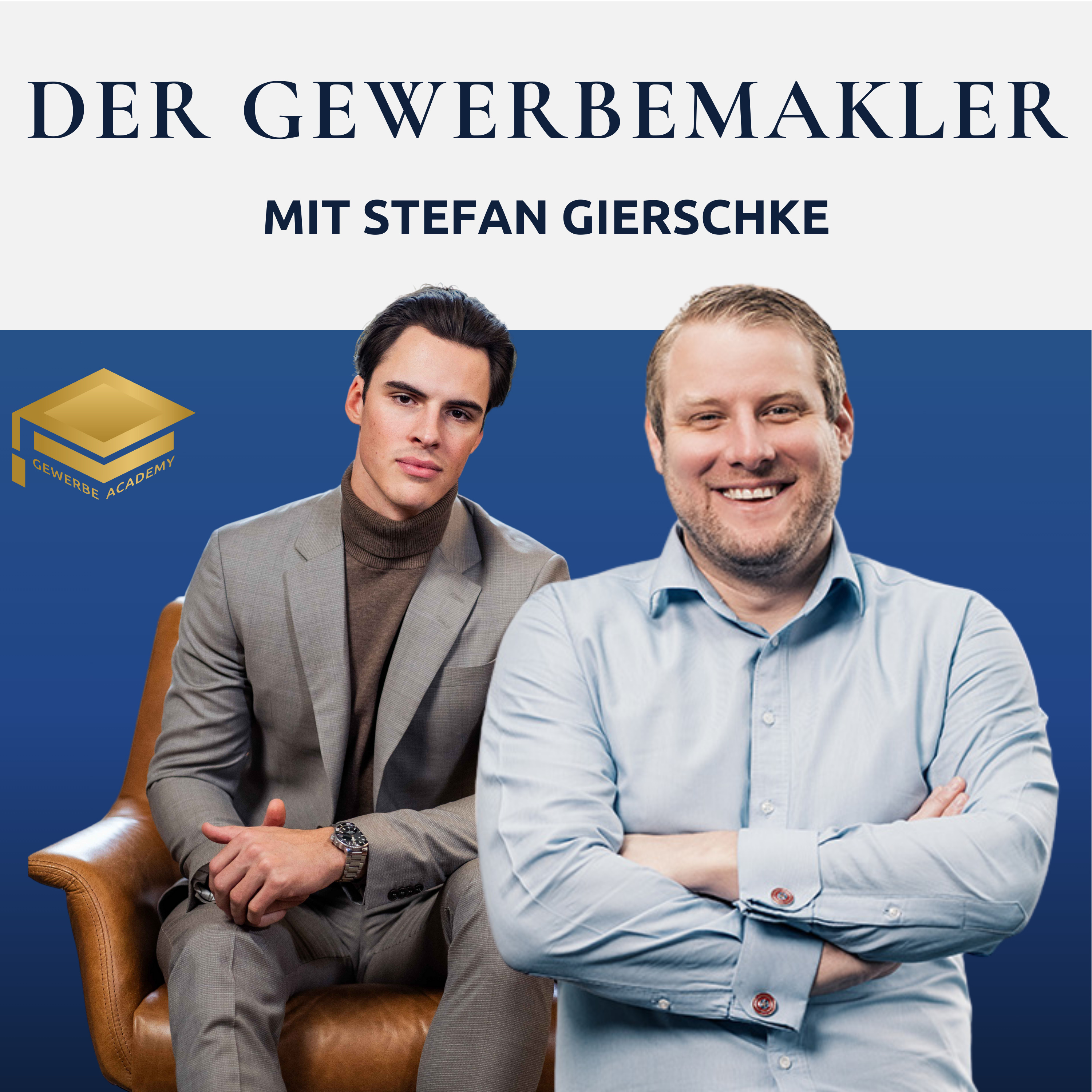 Der Gewerbemakler - Dein Blueprint für das Firmenkundengeschäft