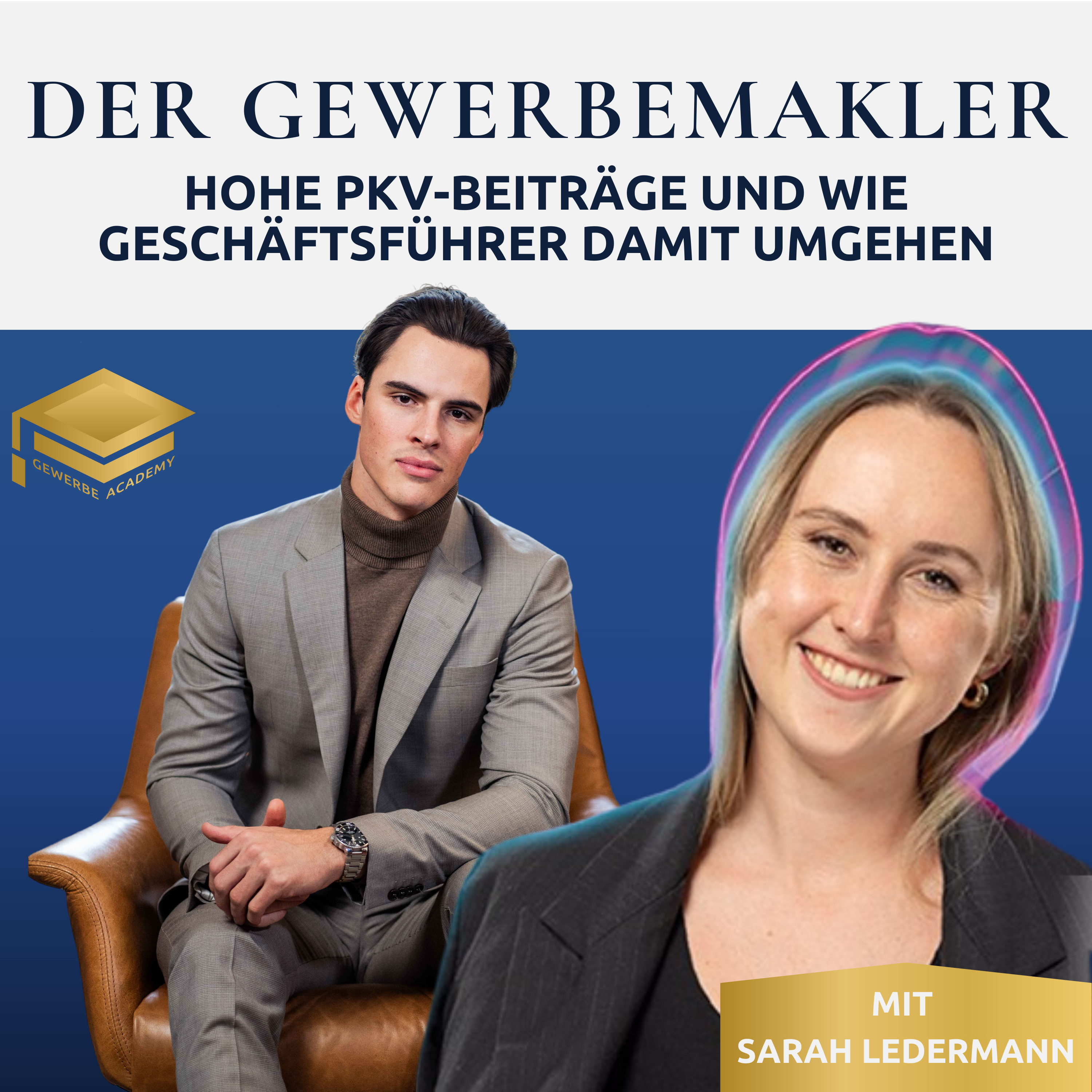 Der Gewerbemakler - Dein Blueprint für das Firmenkundengeschäft