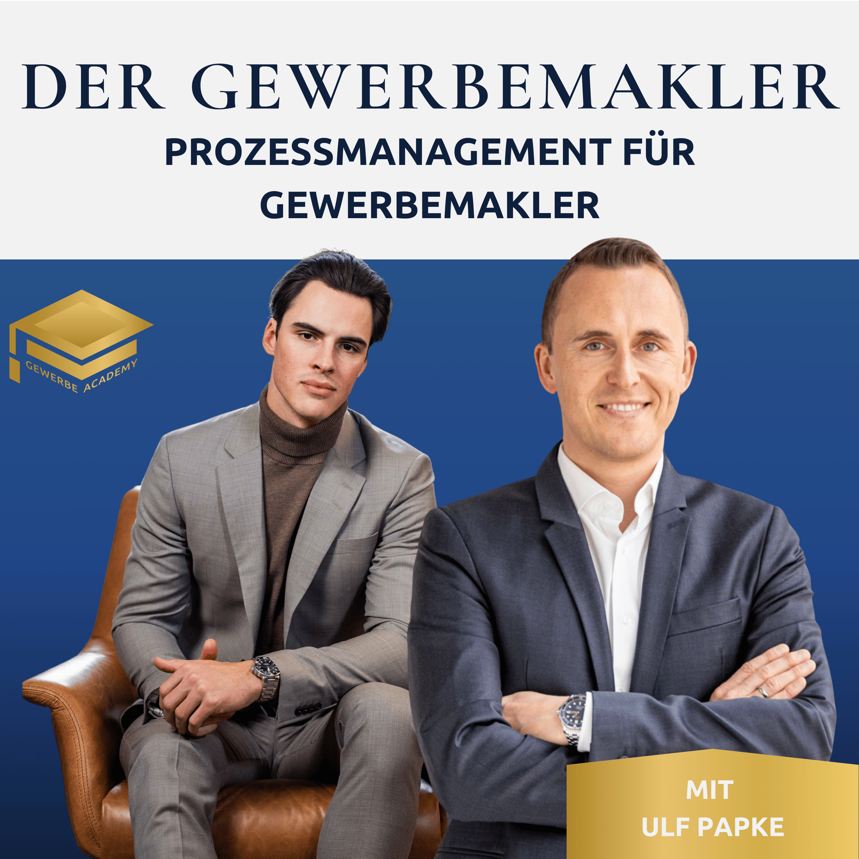 Der Gewerbemakler - Dein Blueprint für das Firmenkundengeschäft