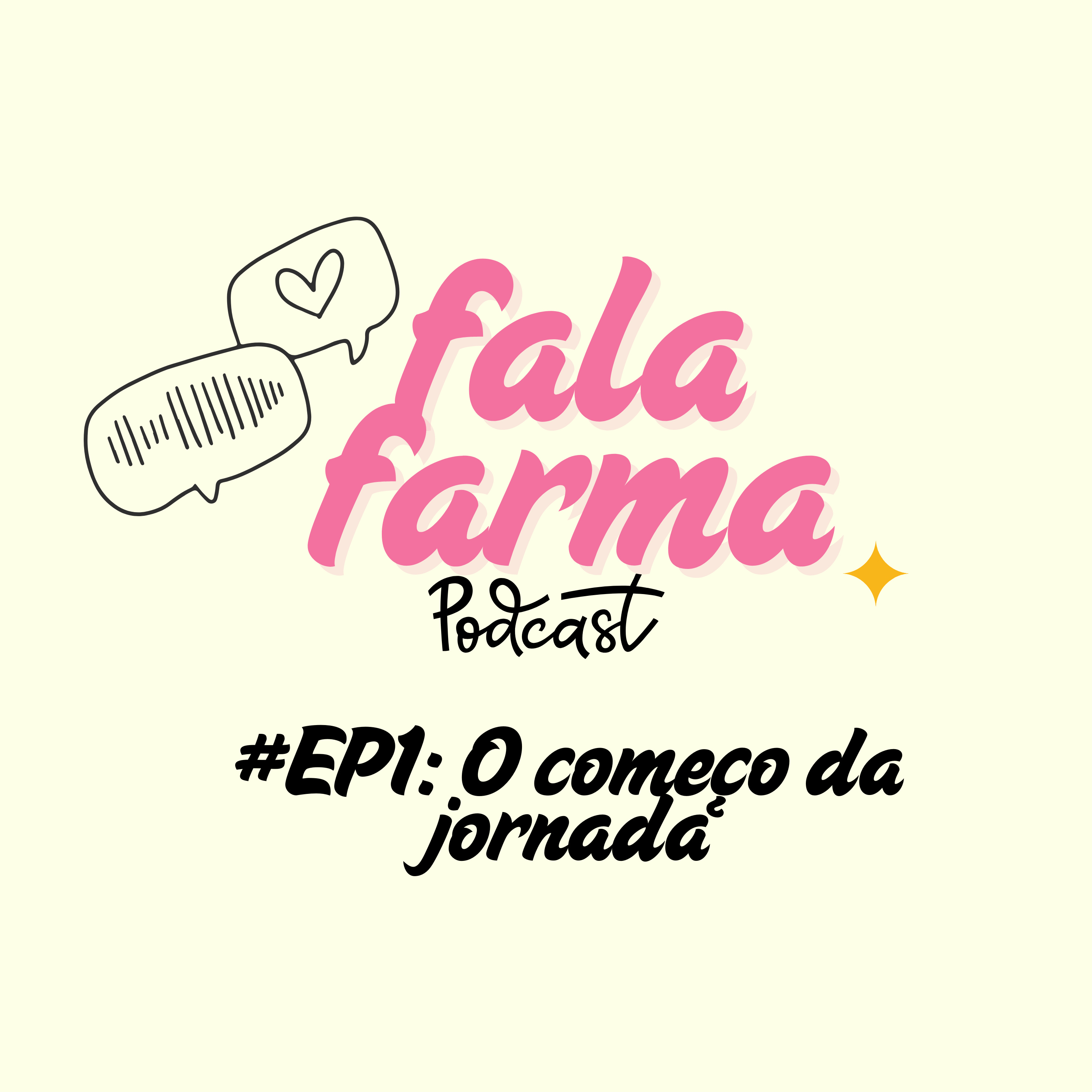 #EP1: O começo da Jornada  episode artwork