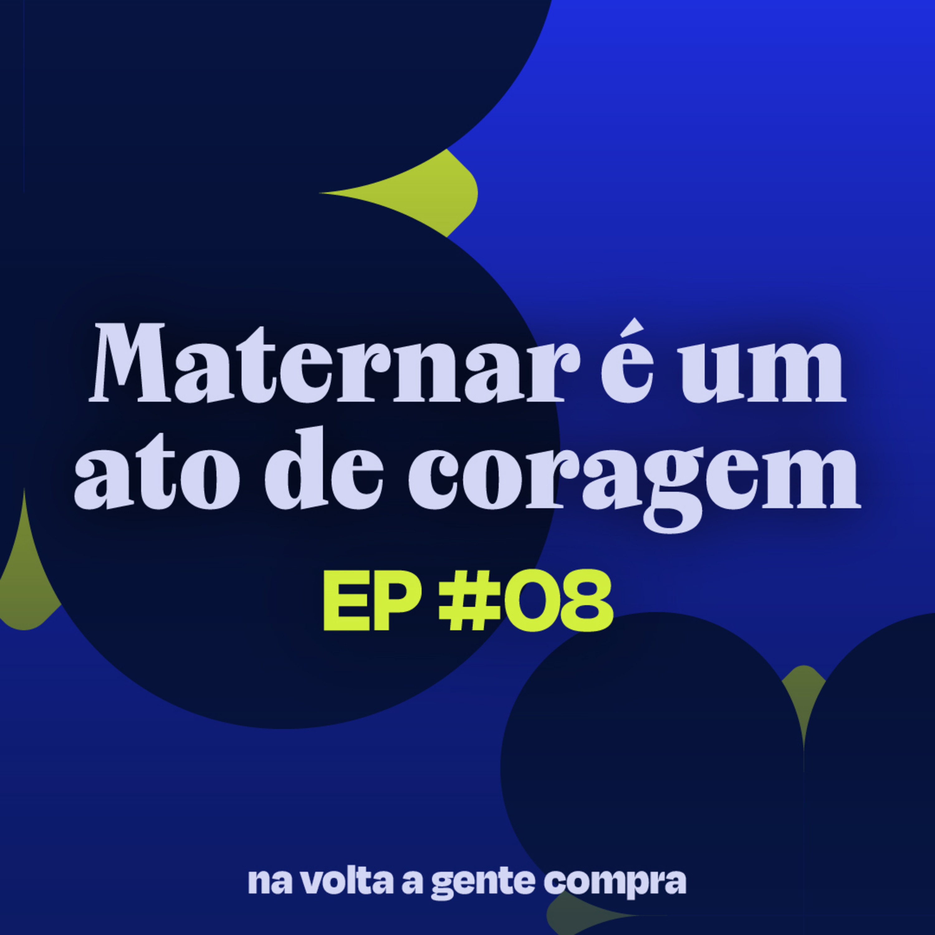Na Volta a Gente Compra