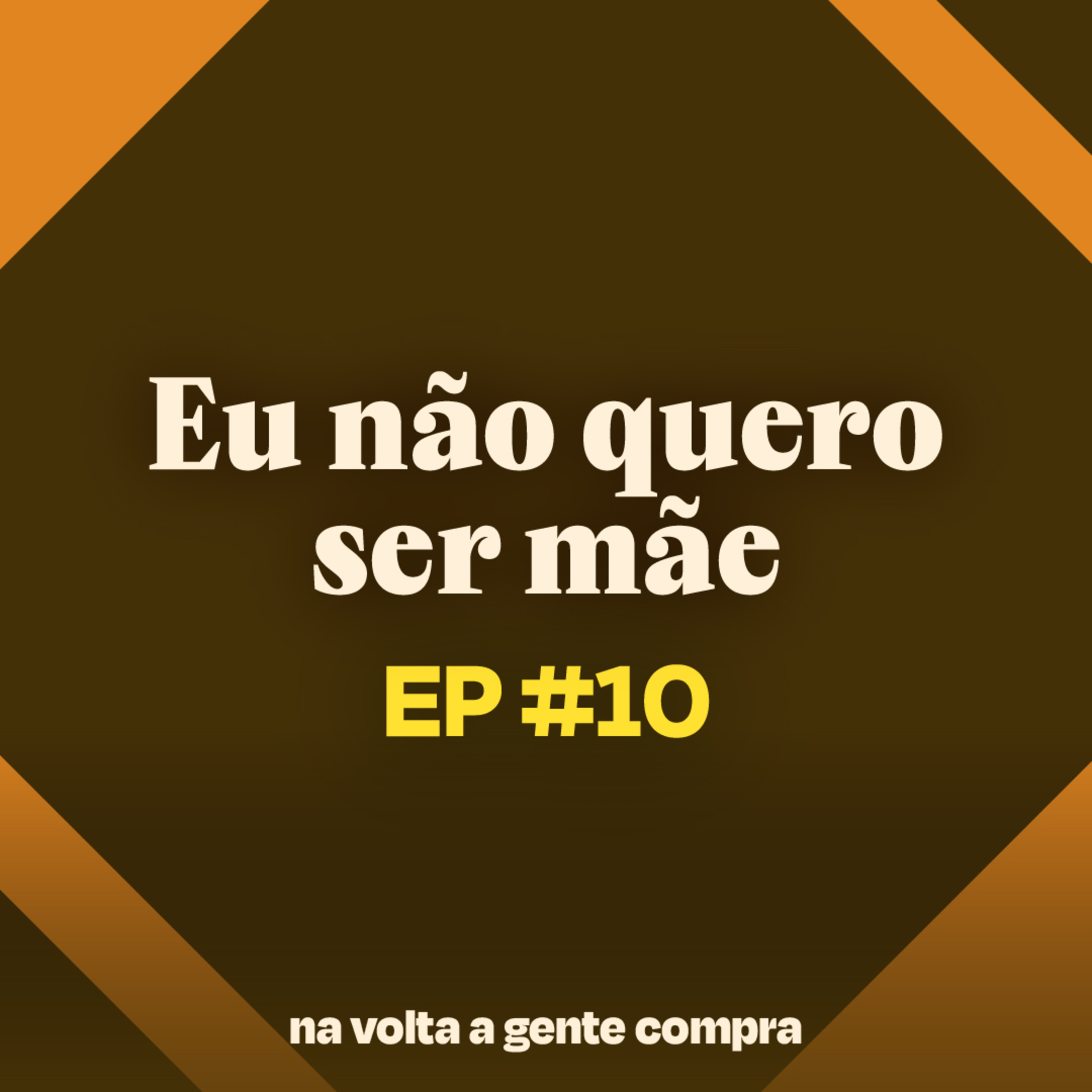 Na Volta a Gente Compra