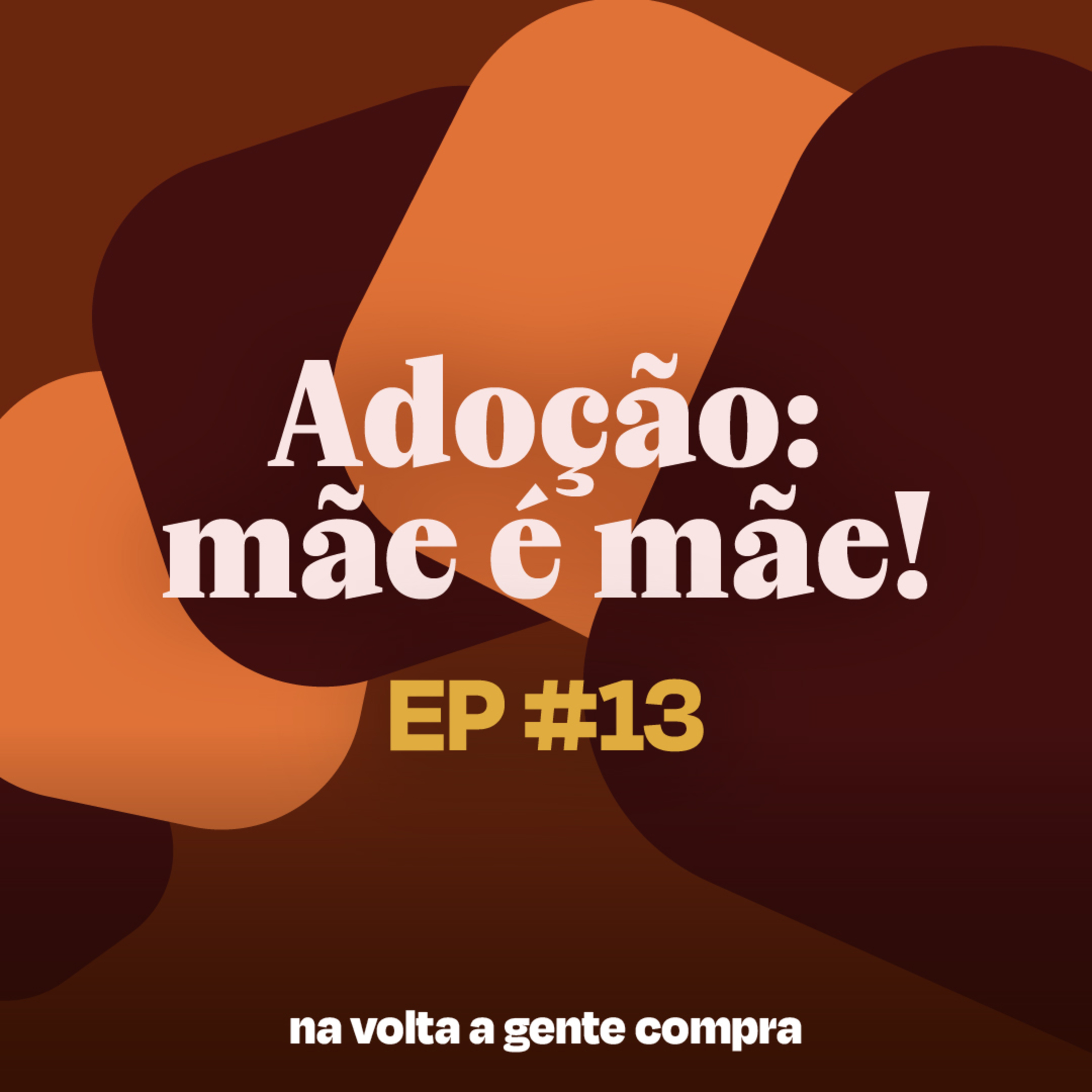 Na Volta a Gente Compra
