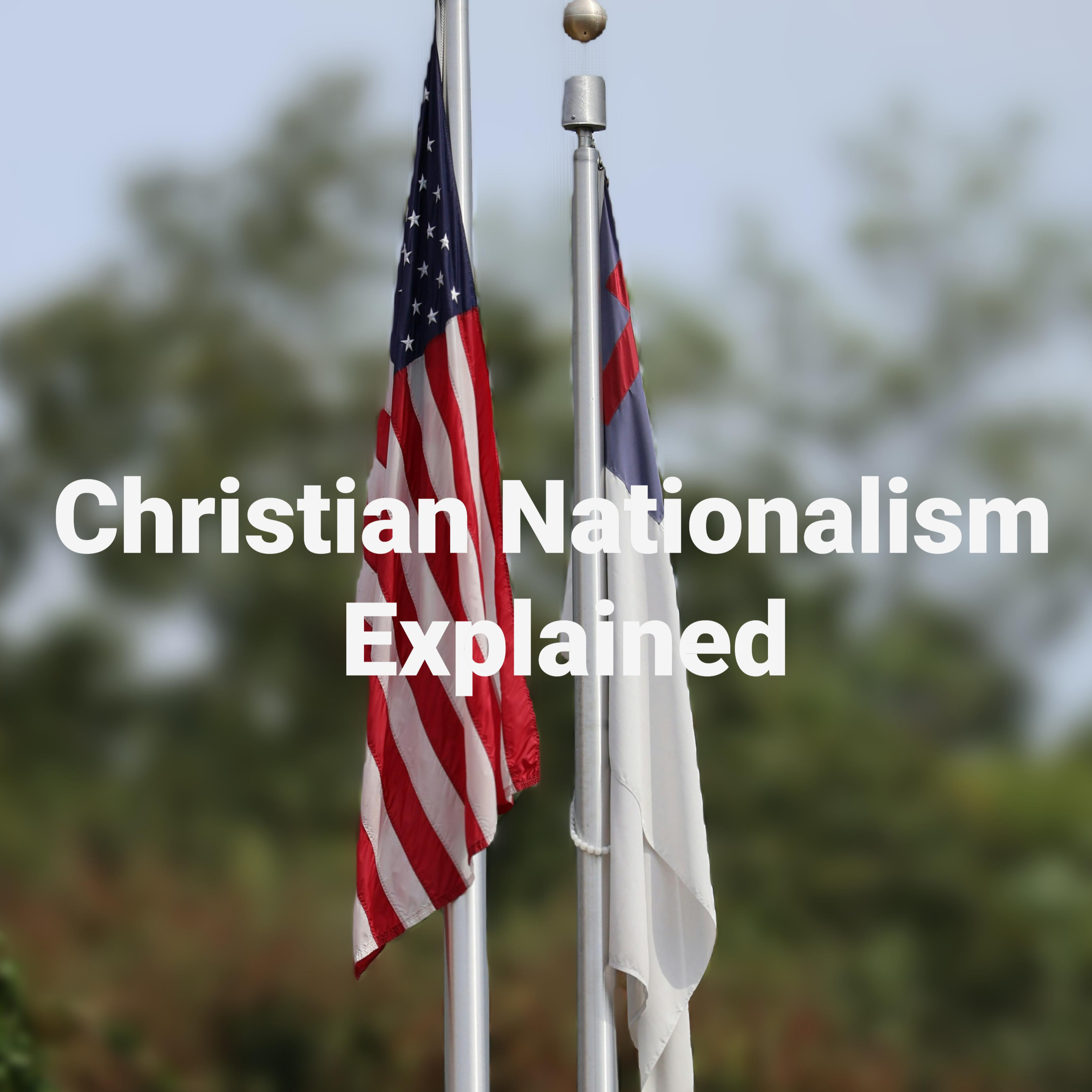 Christian Nationalism Explained – Faith, Power, and Politics