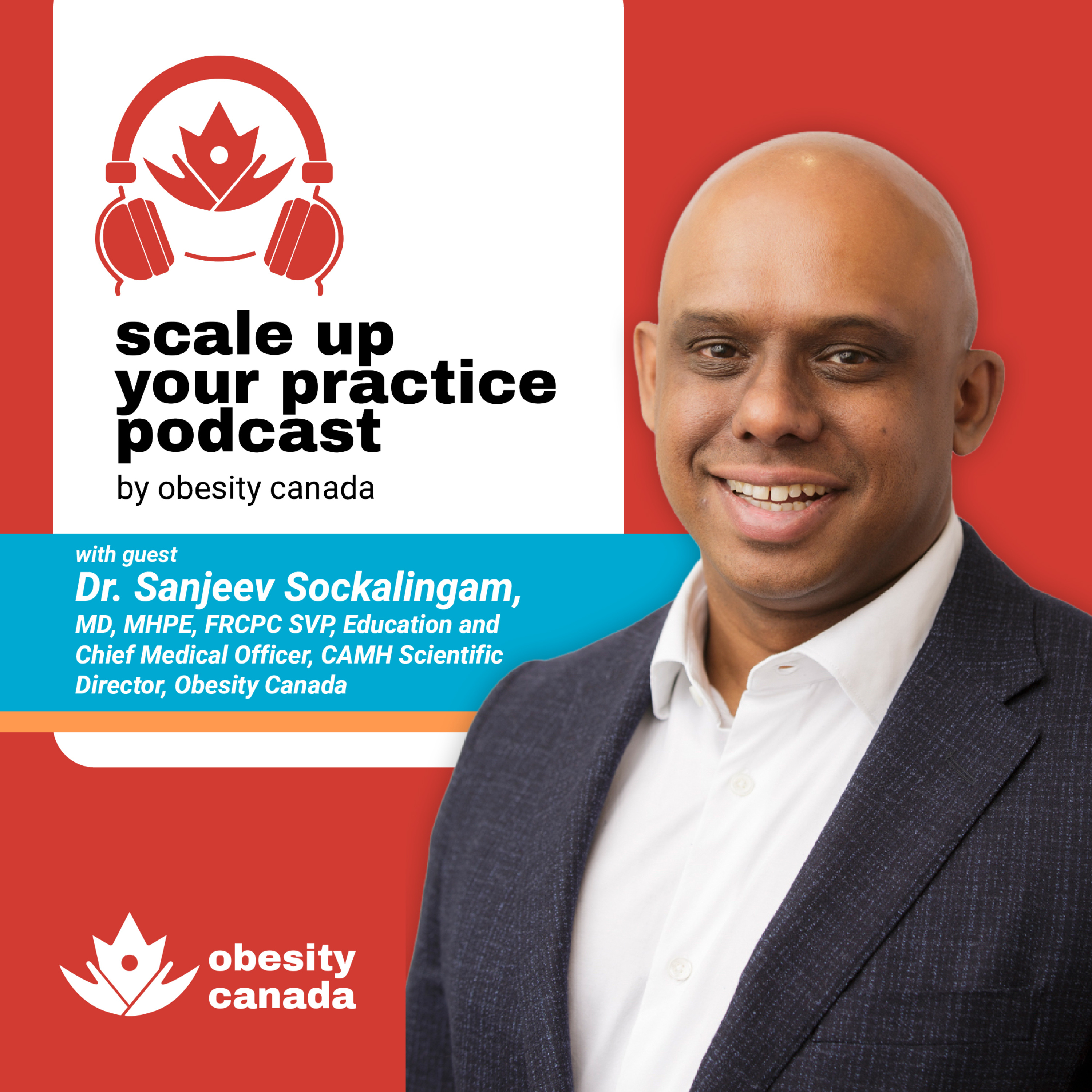Mental health & obesity: What clinicians need to know with Dr. Sanjeev Sockalingam