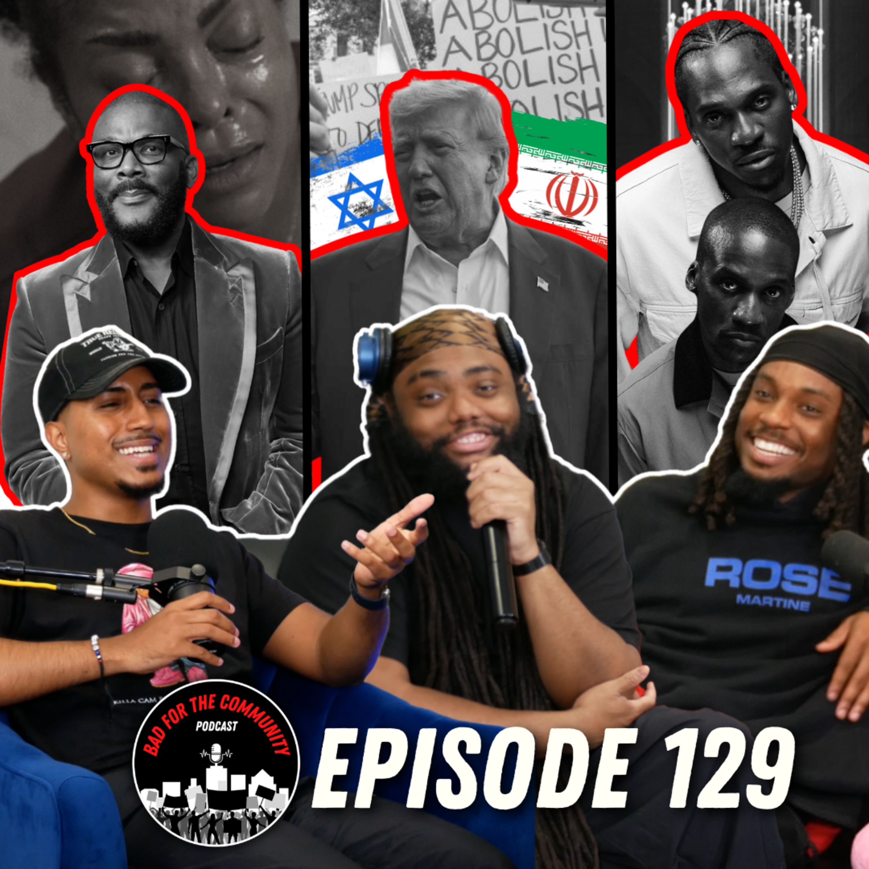Episode 129: Iran-Israel Chaos, Tyler Perry's Trauma-Filled 'Straw', & Pusha T vs. Travis Scott episode artwork