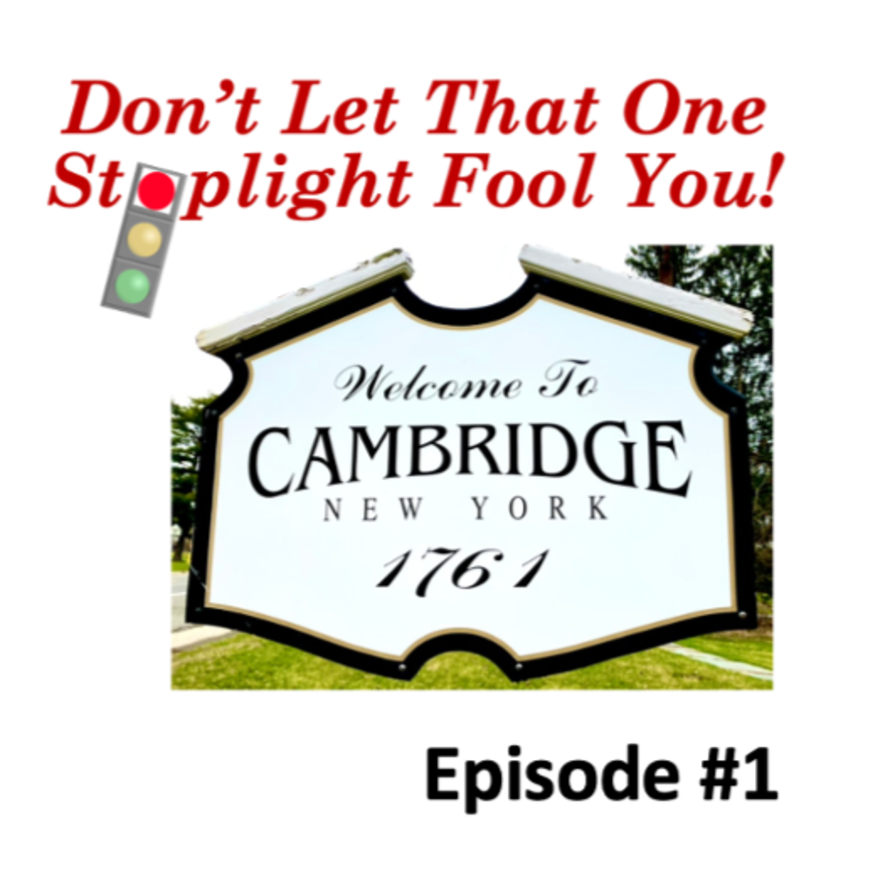 Don\'t Let That One Stoplight Fool You!