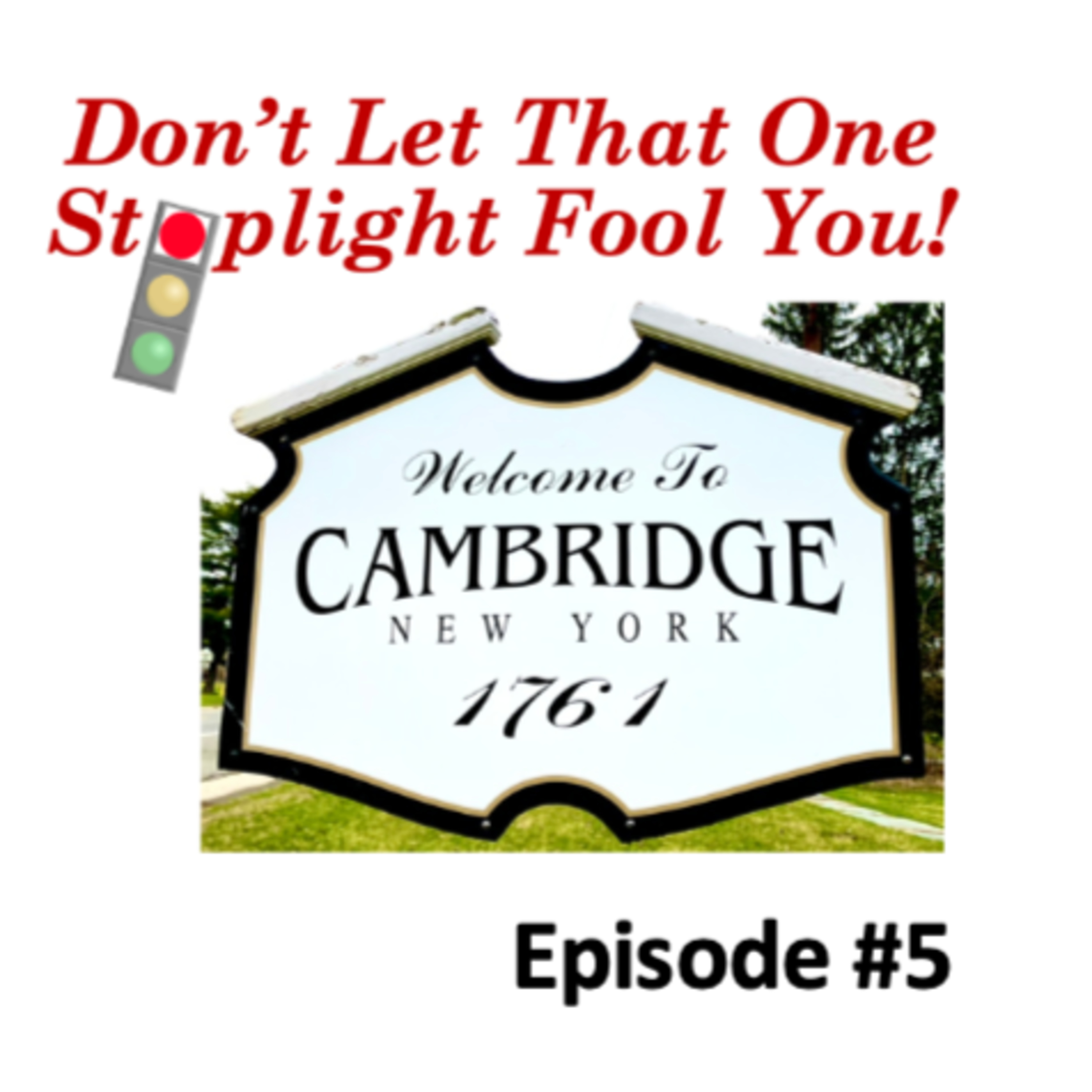 Don\'t Let That One Stoplight Fool You!