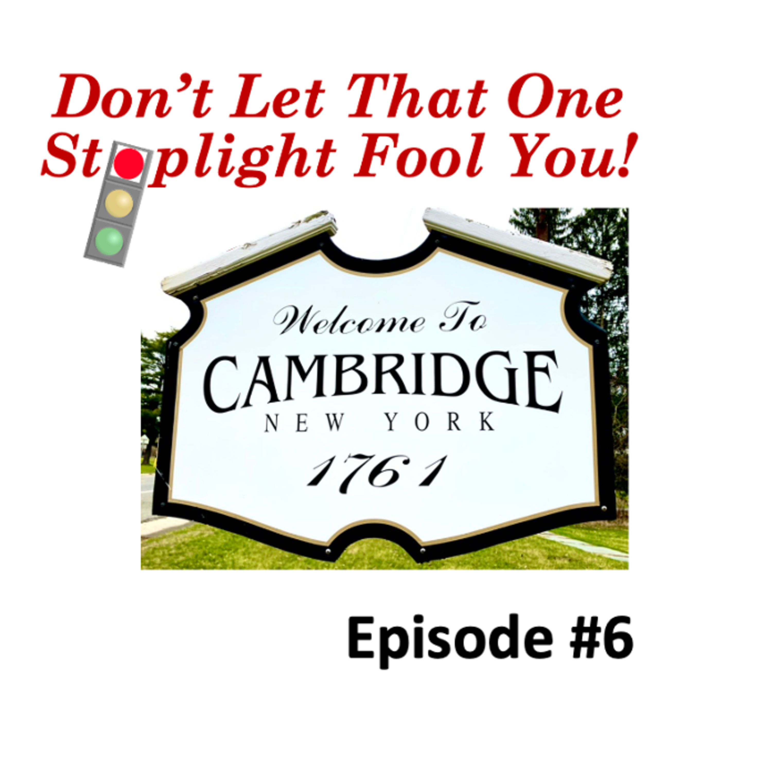 Don\'t Let That One Stoplight Fool You!