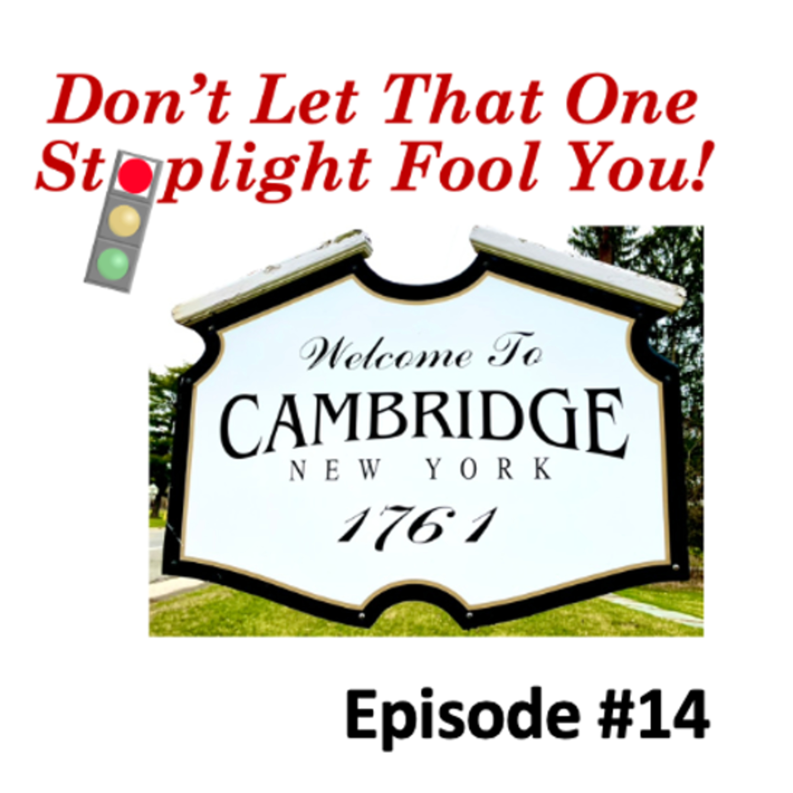 Don\'t Let That One Stoplight Fool You!