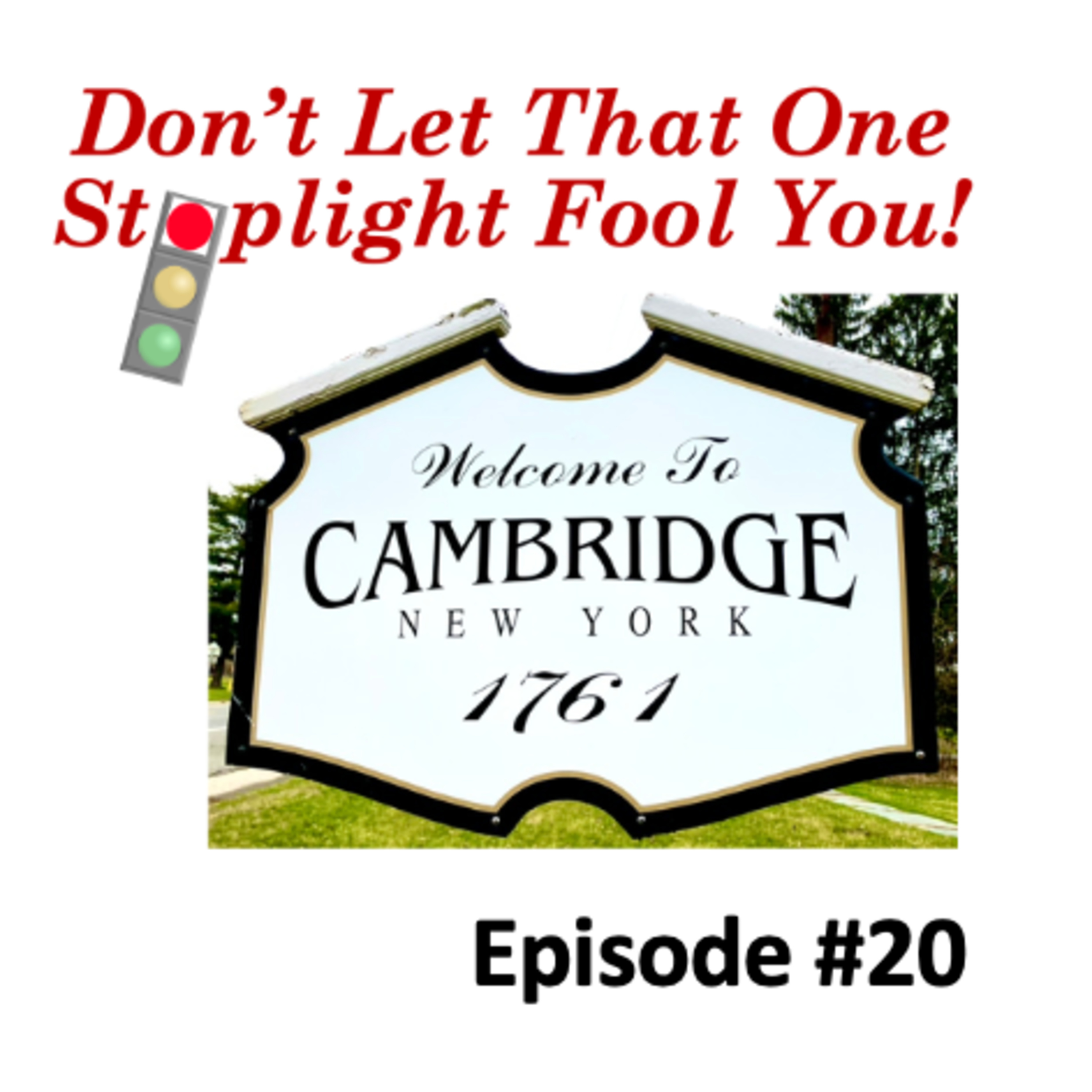 Don\'t Let That One Stoplight Fool You!