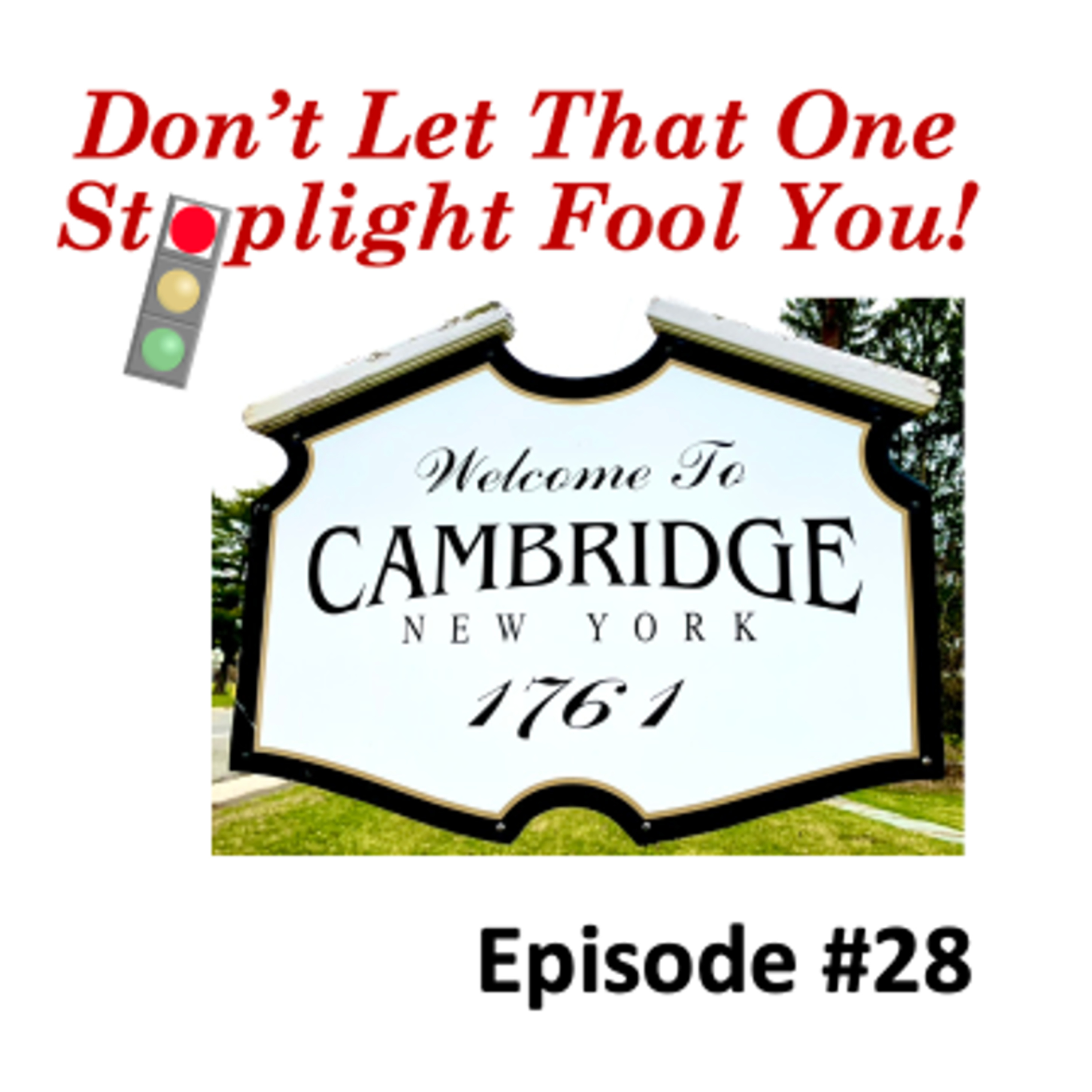 Don\'t Let That One Stoplight Fool You!