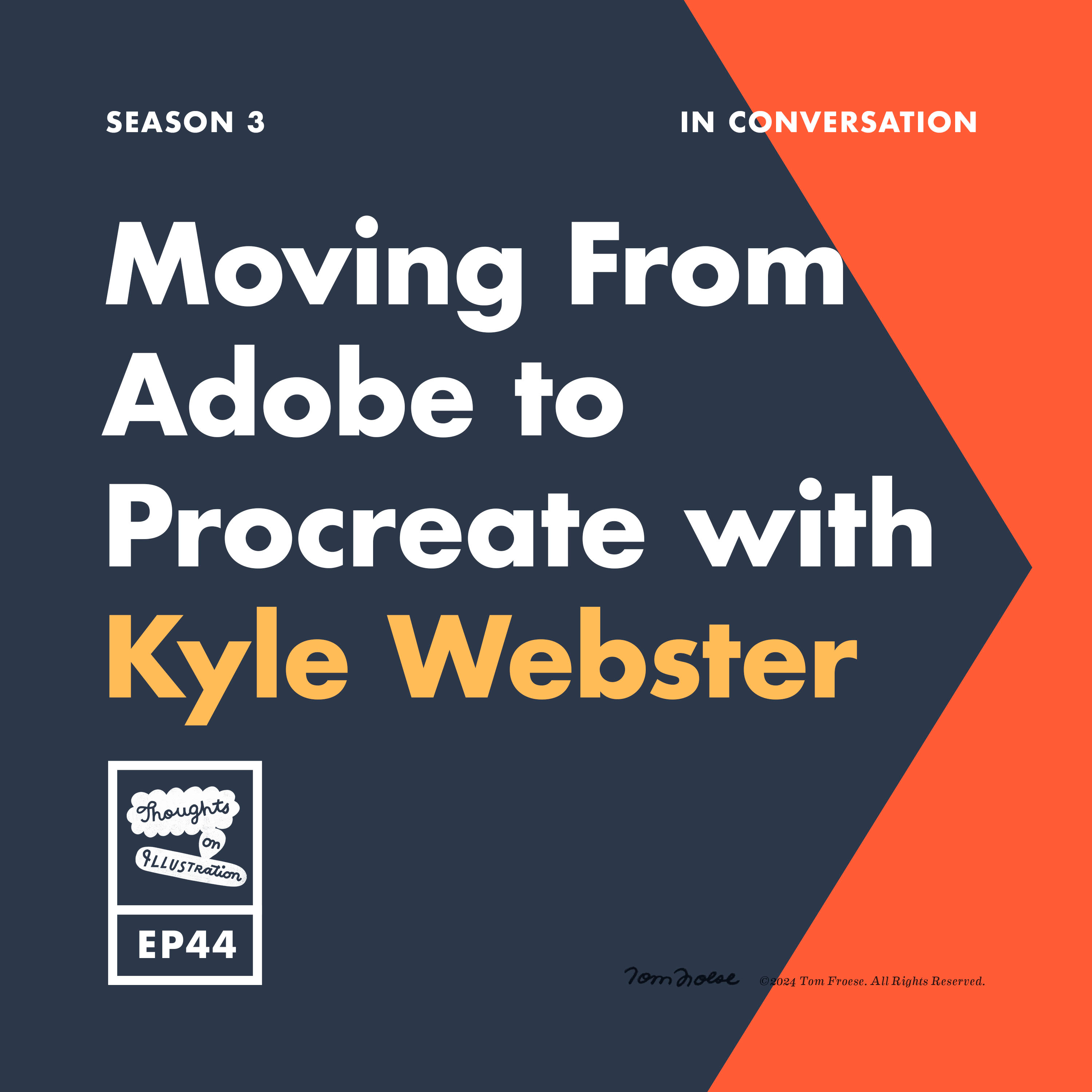 Moving from Adobe to Procreate with Kyle T. Webster