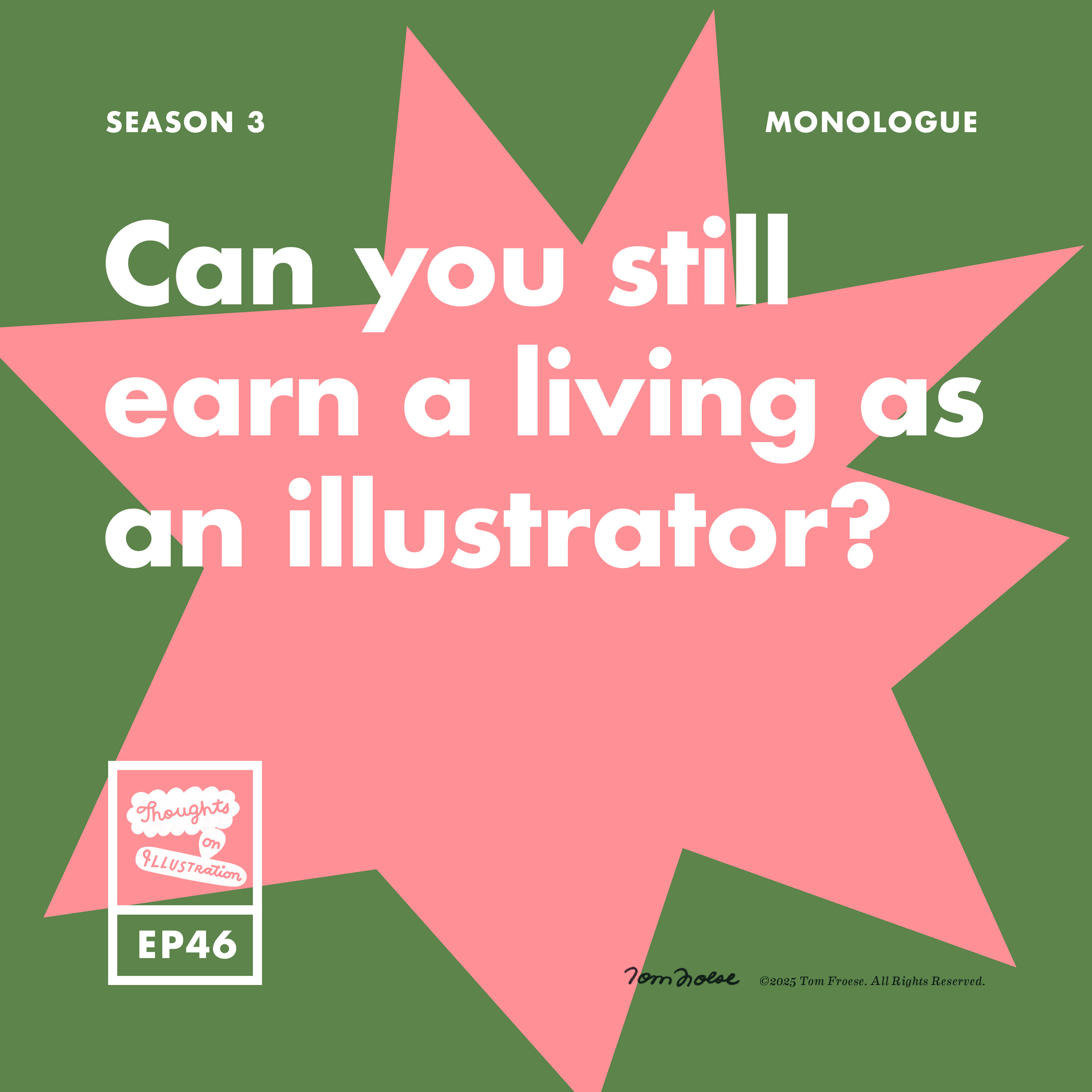 Can you earn a living from illustration alone in 2025? Can you earn a living from illustration alone in 2025?