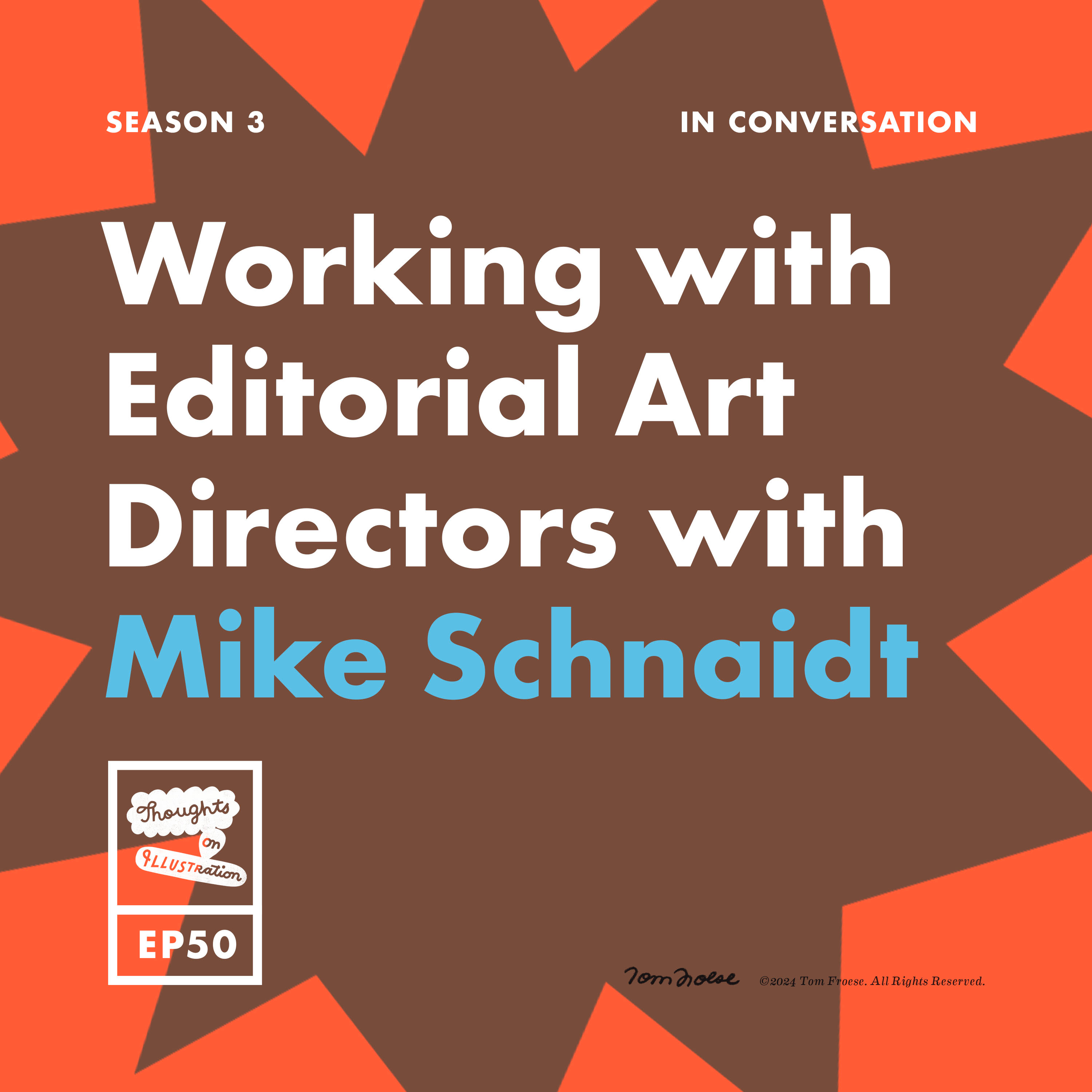 Working with Editorial Art Directors with Mike Schnaidt Working with Editorial Art Directors with Mike Schnaidt