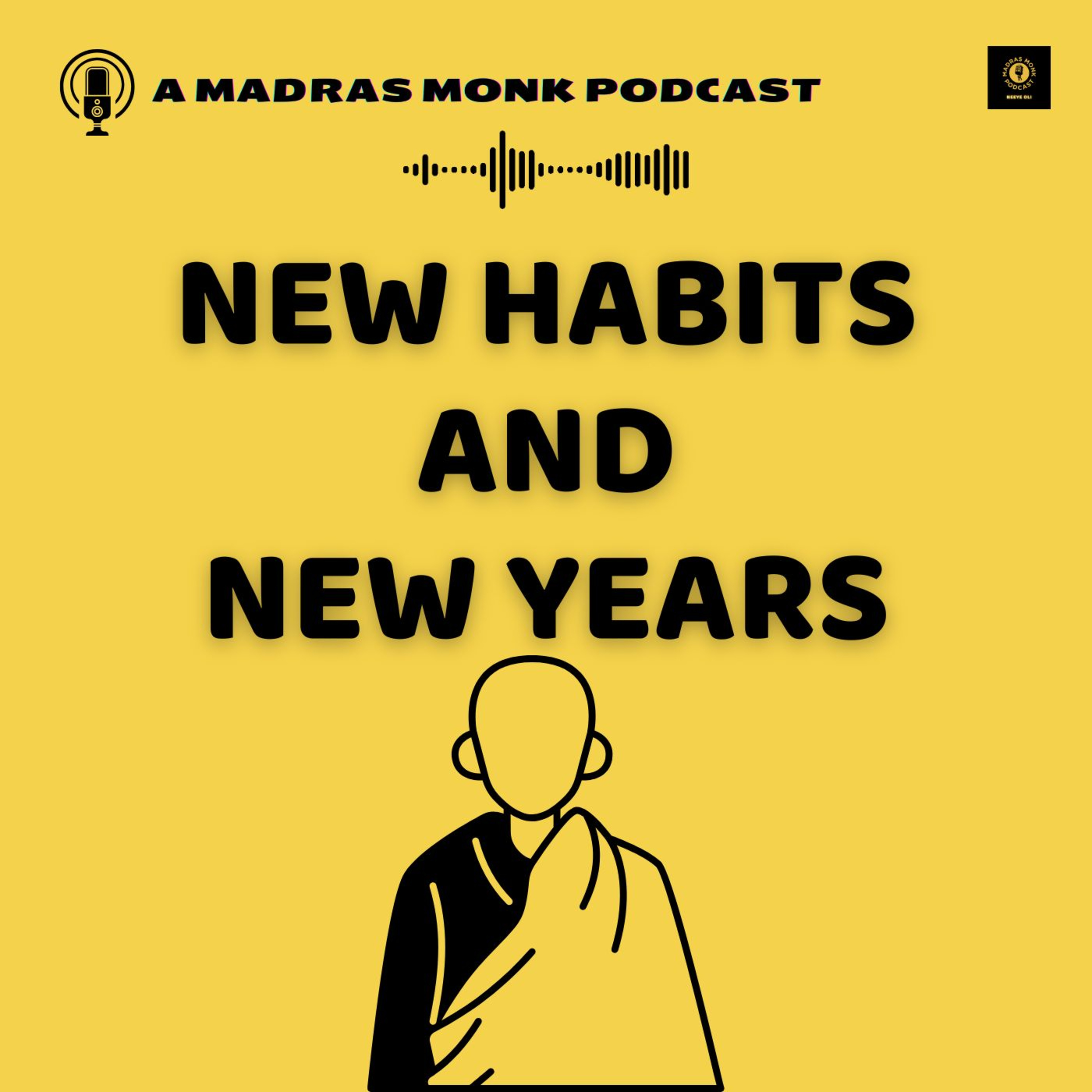 New year and New Habits - Neeye oli 87 episode artwork
