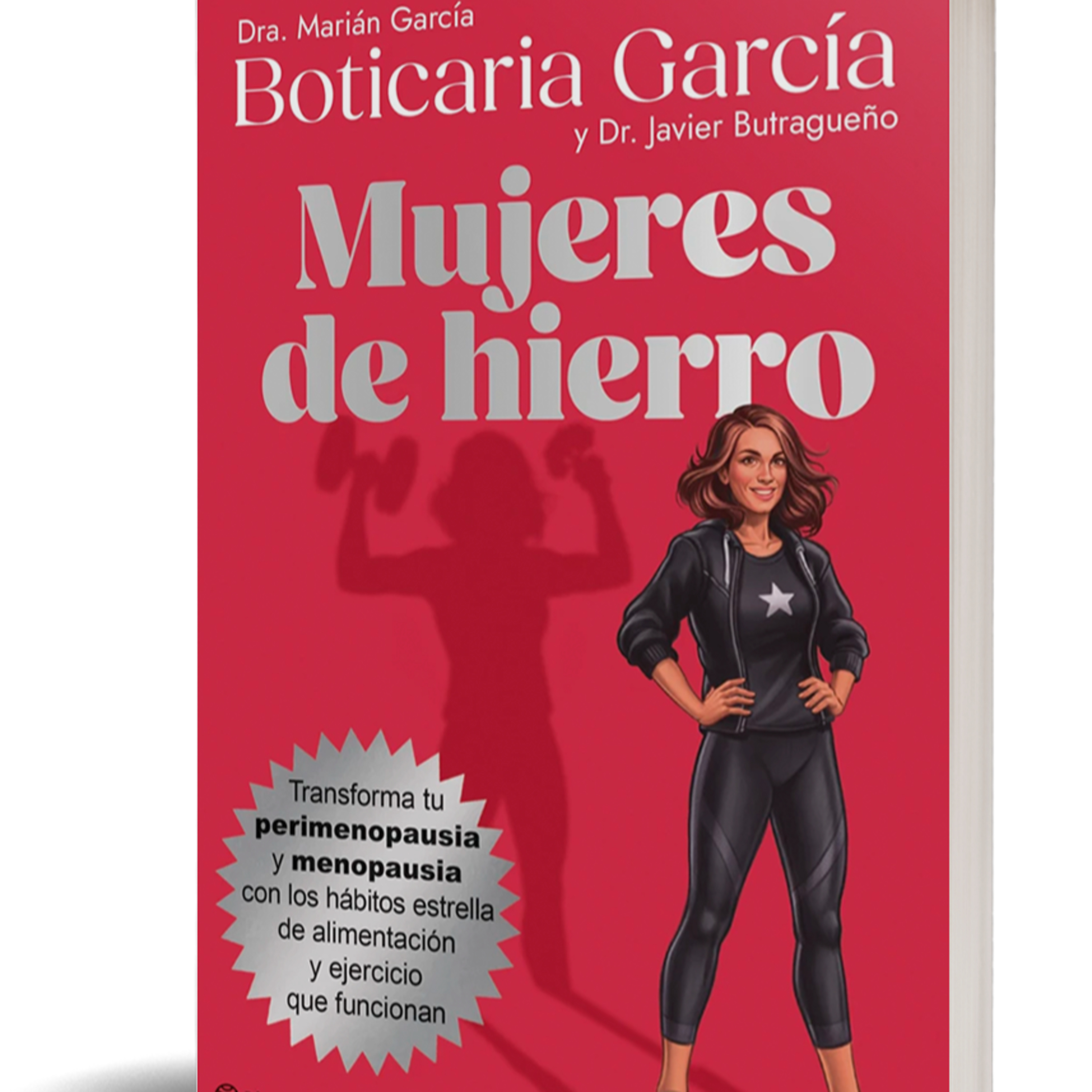 Mujeres de hierro de la Dra. Marián García y el Dr. Javier Butragueño episode artwork