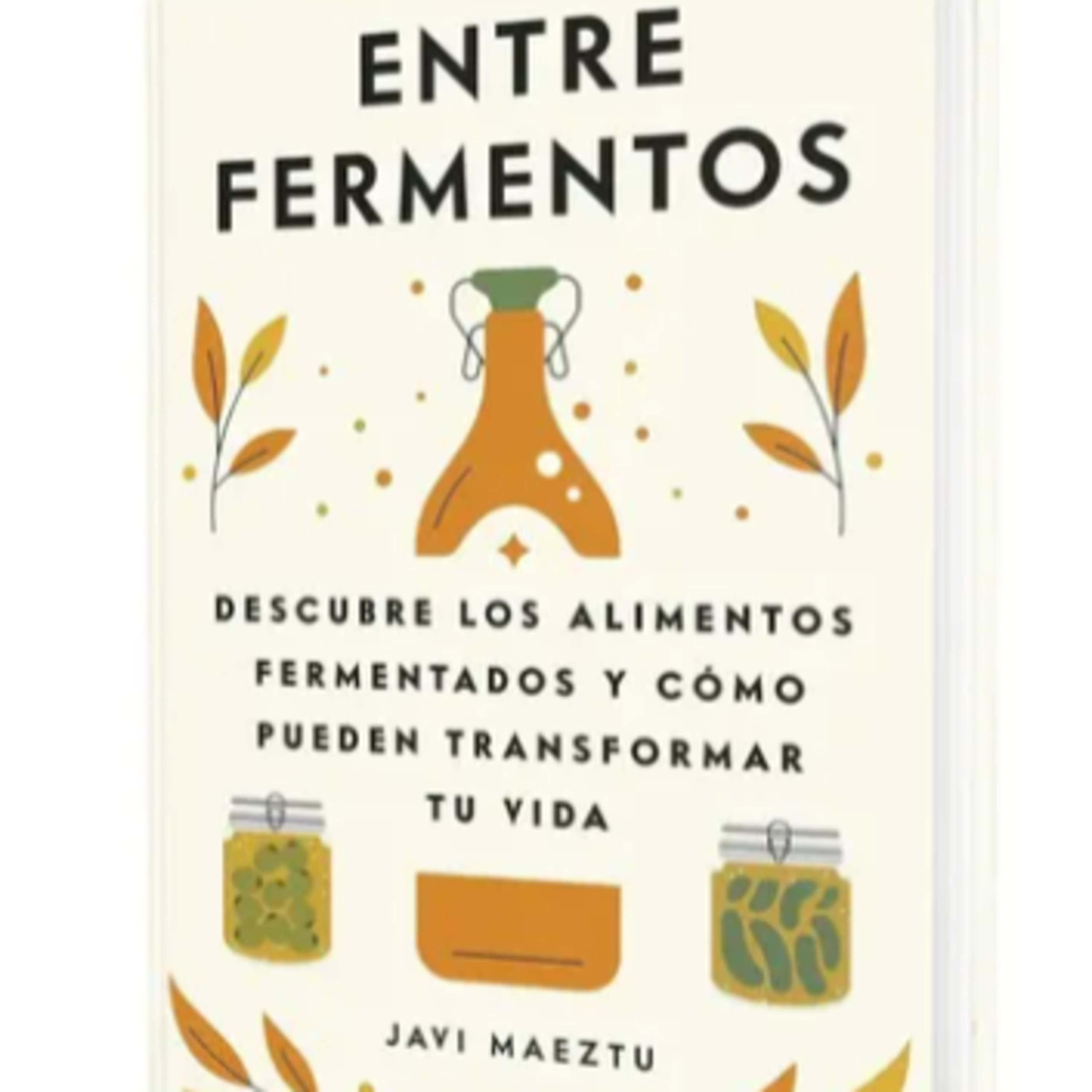 Entre fermentos de Javi Maeztu episode artwork