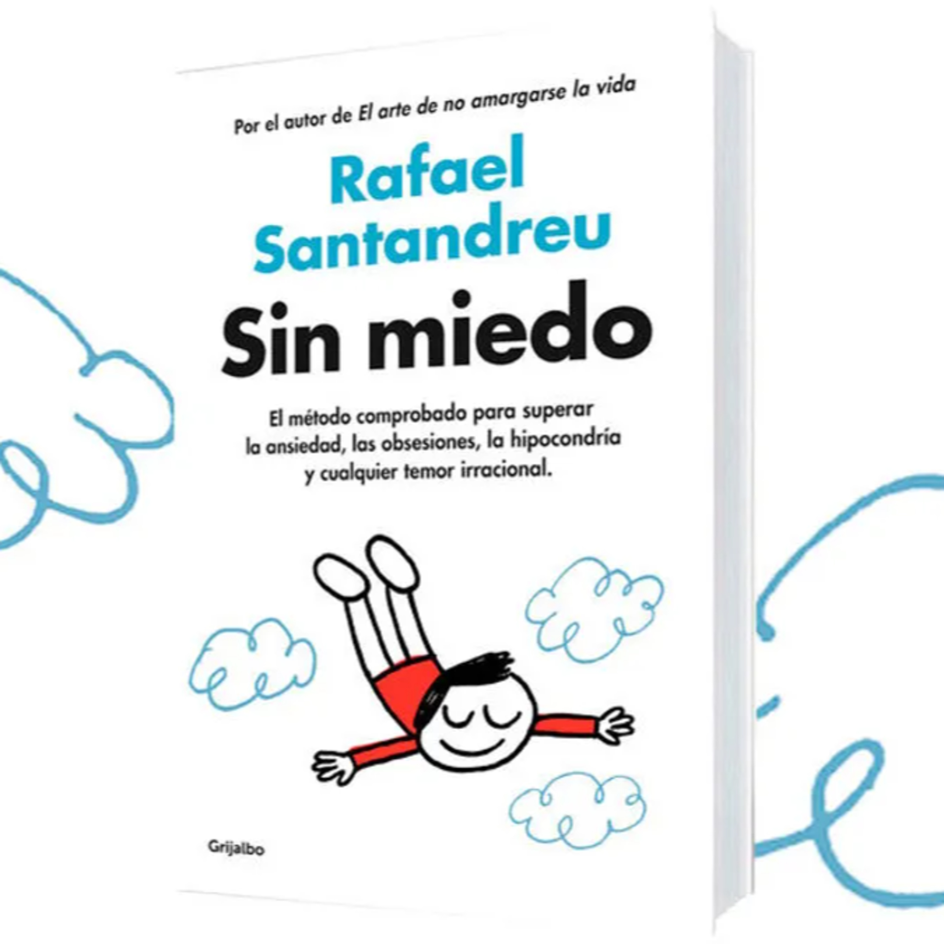 El método para vivir sin miedo de Rafael Santandreu episode artwork