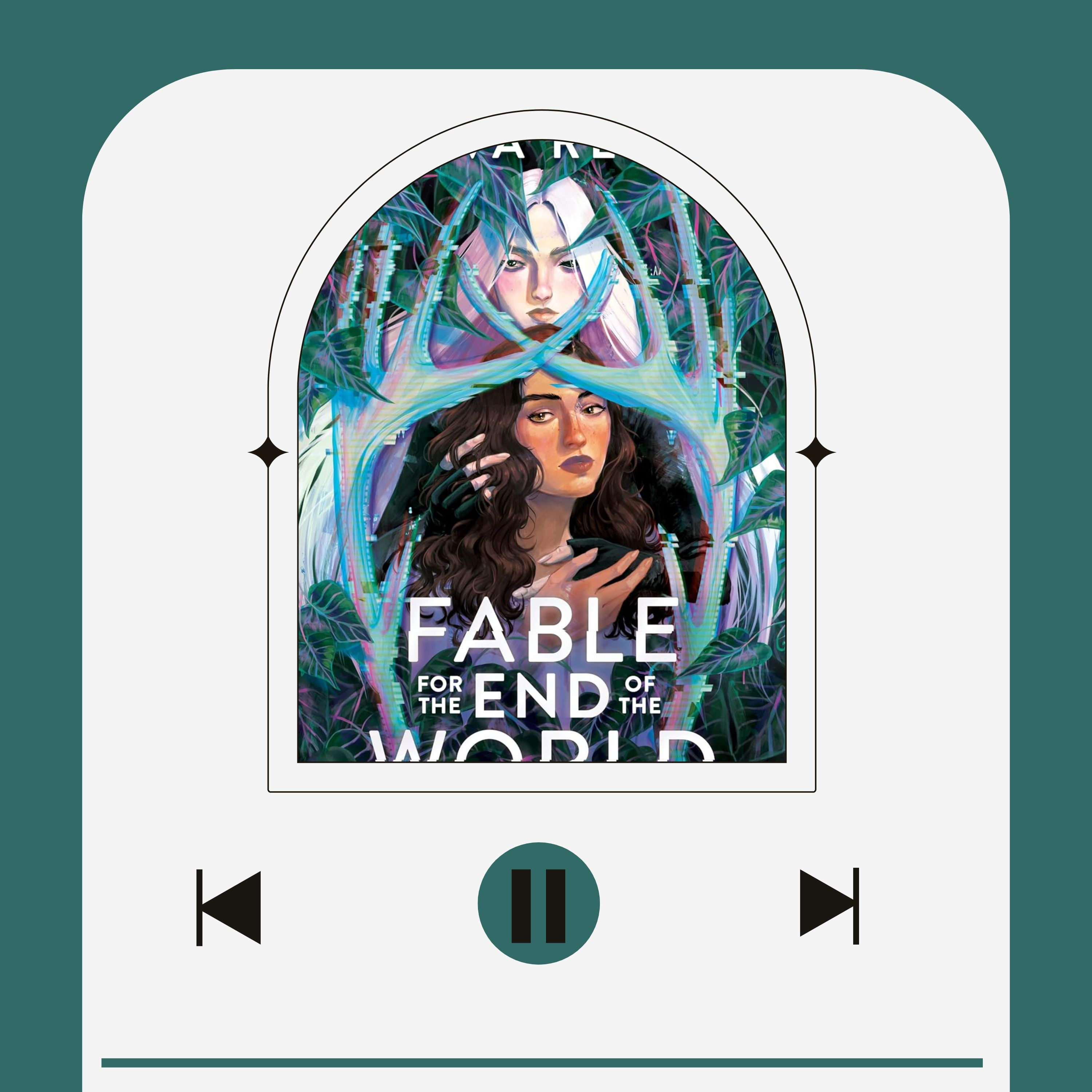 April Book Club: Fable for the End of the World episode artwork