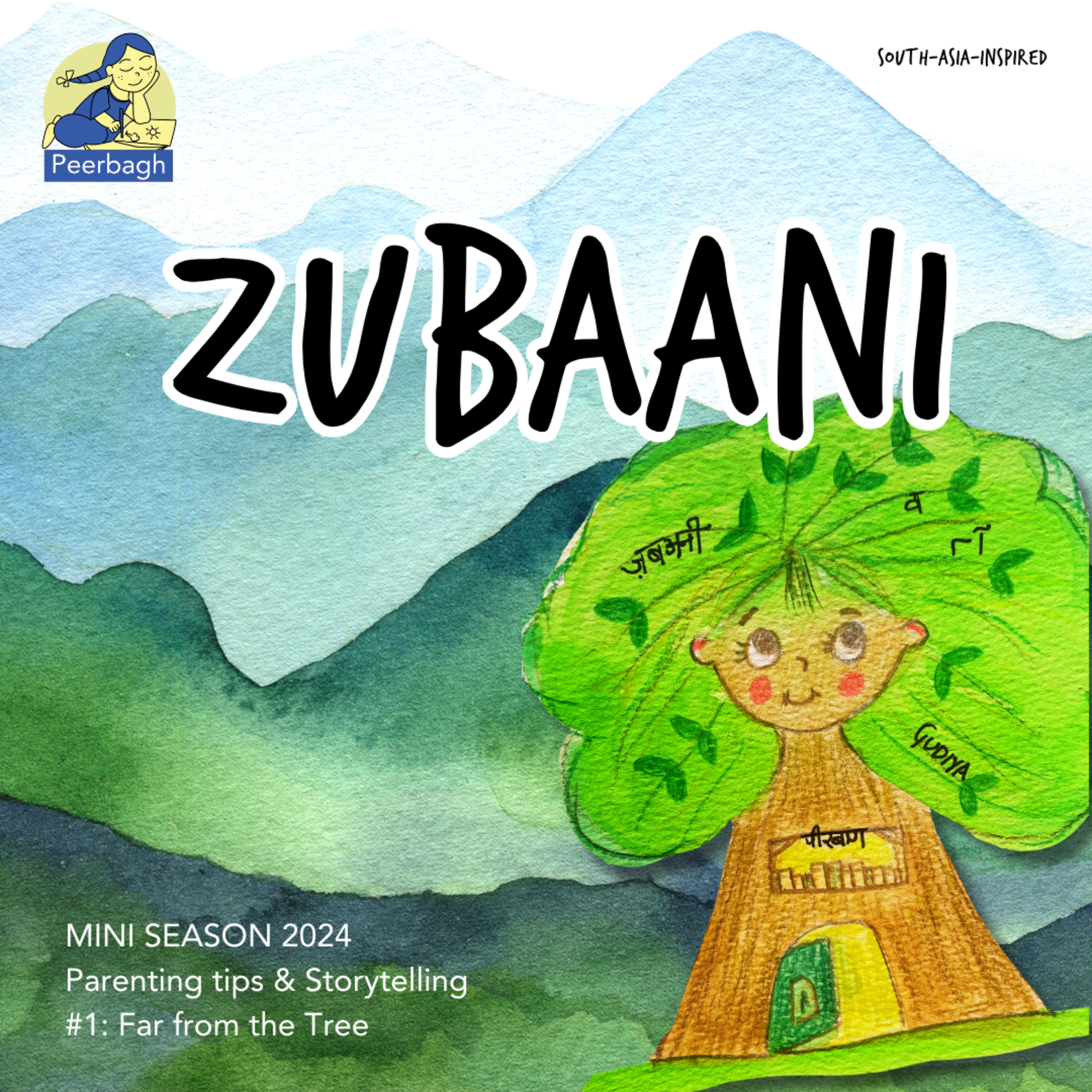 Zubaani: South-Asian Parenting Tips and Storytelling