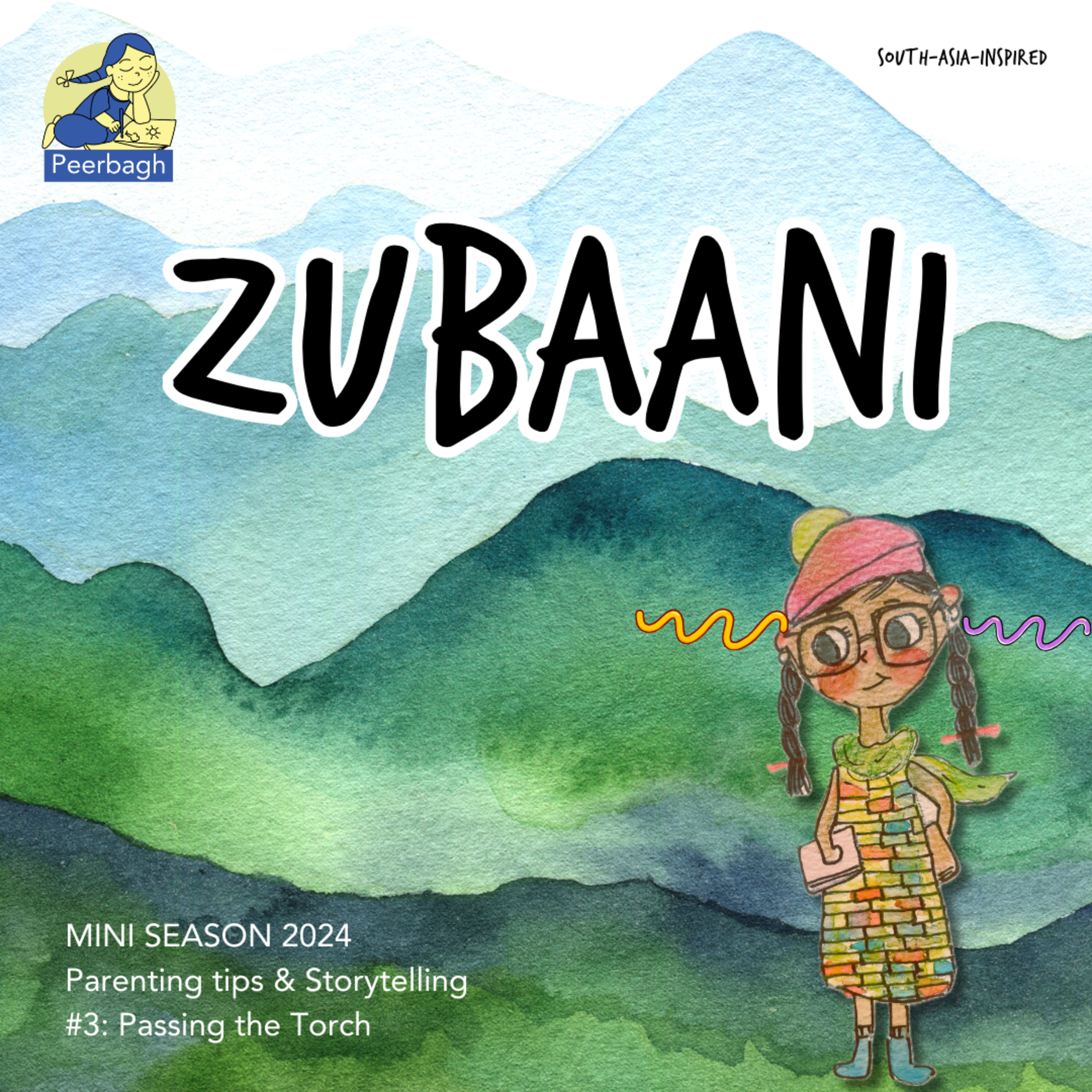 Zubaani: South-Asian Parenting Tips and Storytelling