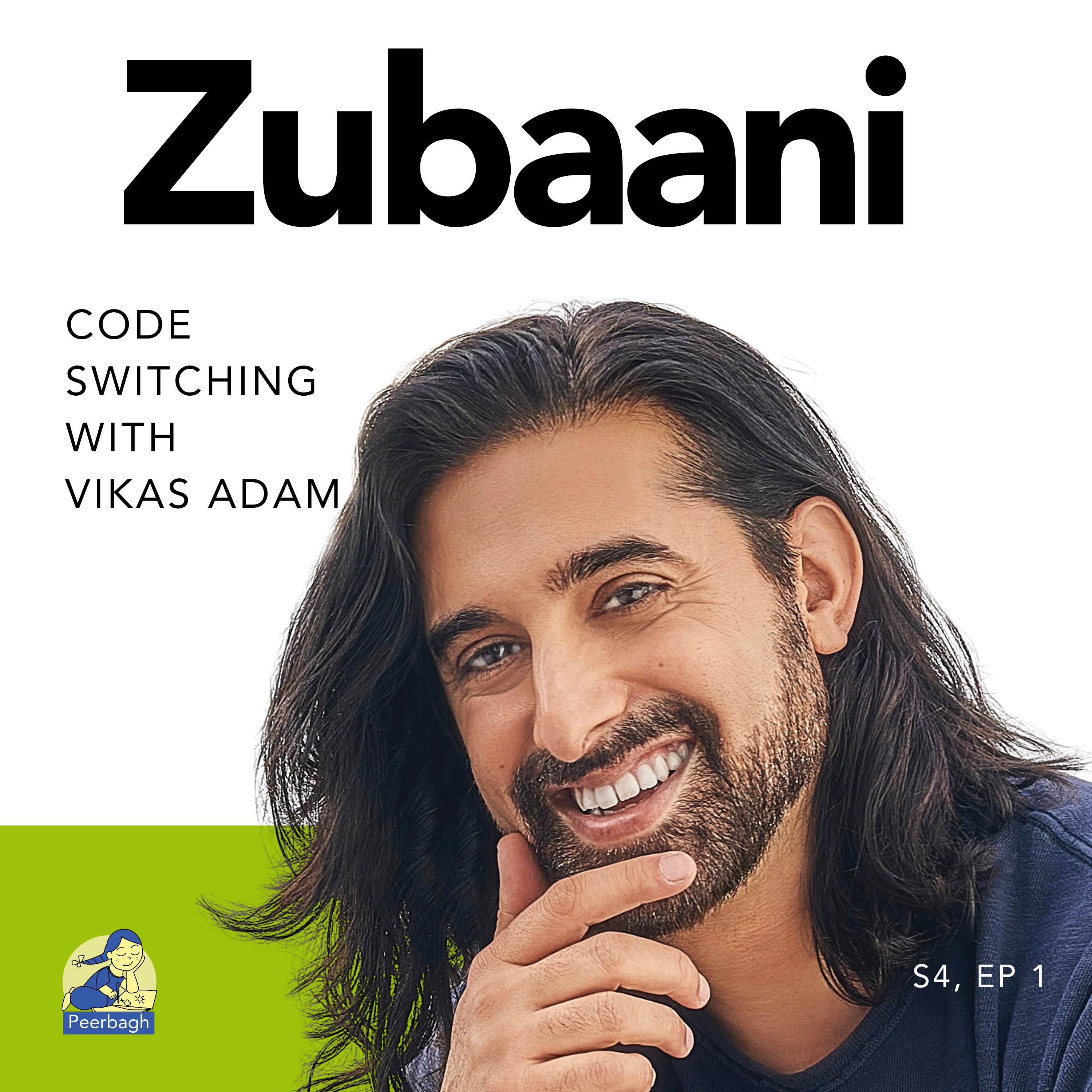 Zubaani: Code Switching x Vikas Adam episode artwork