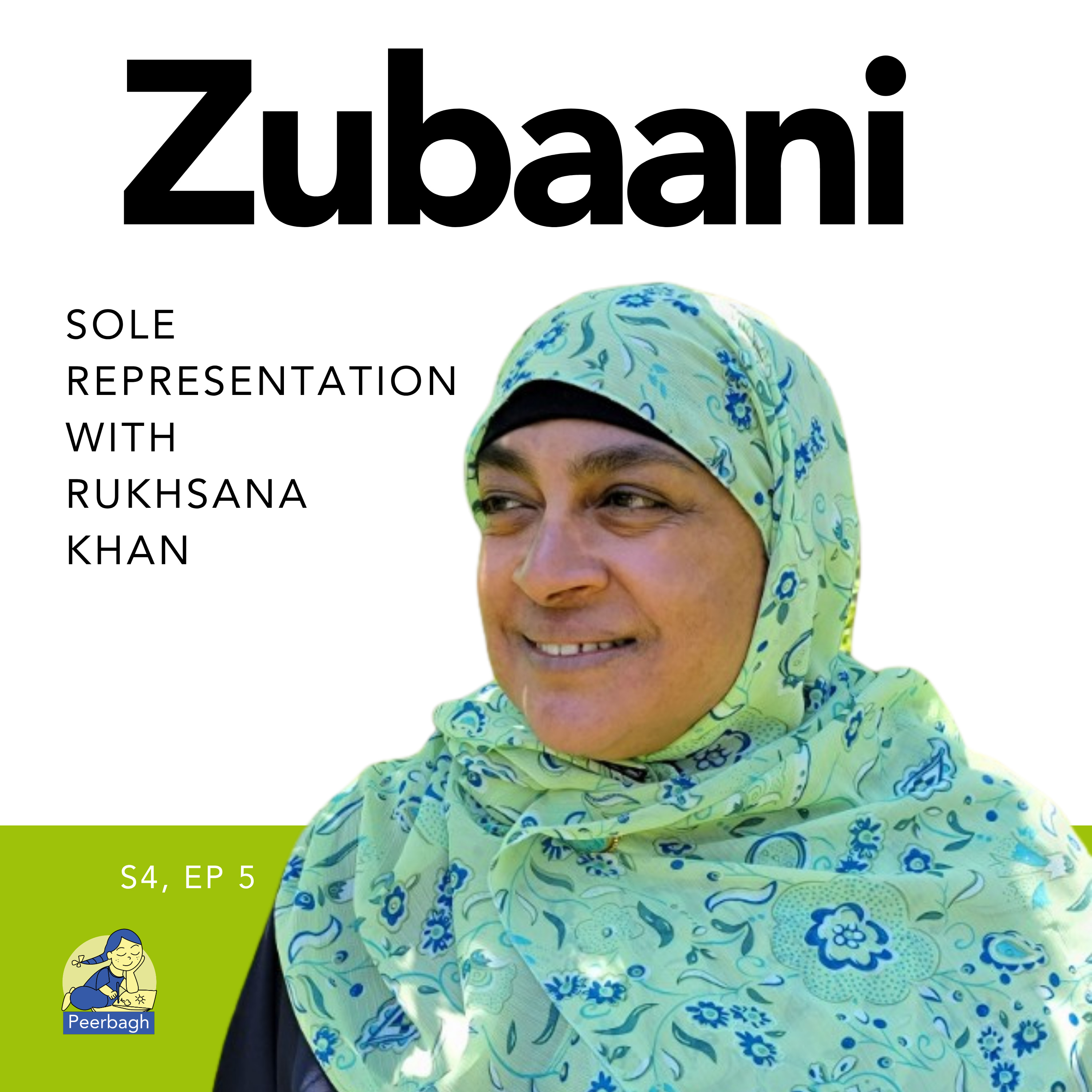 Zubaani: Sole Representation x Rukhsana Khan episode artwork