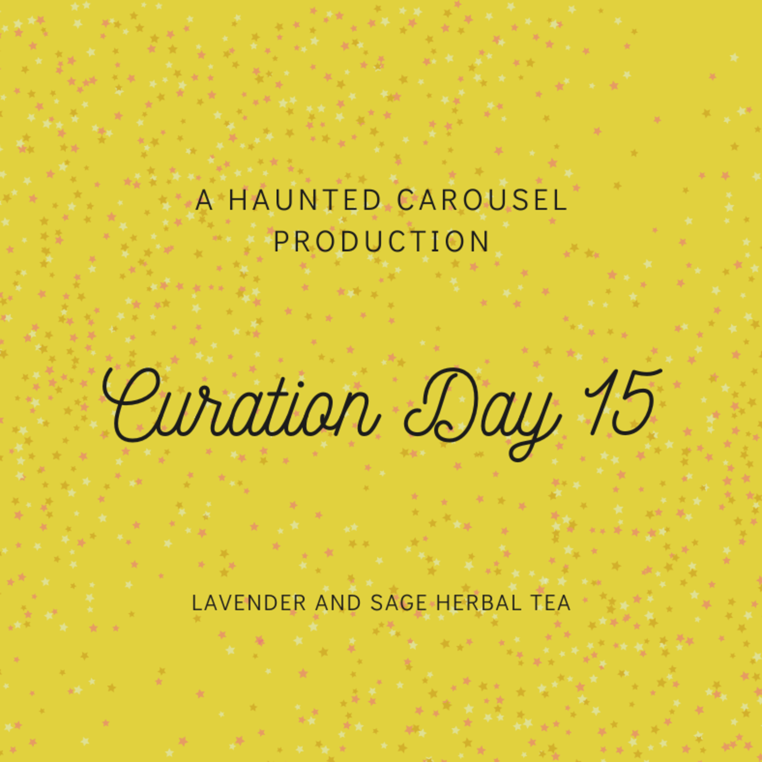 Curation Day 15- Lavender and Sage Herbal Tea episode artwork