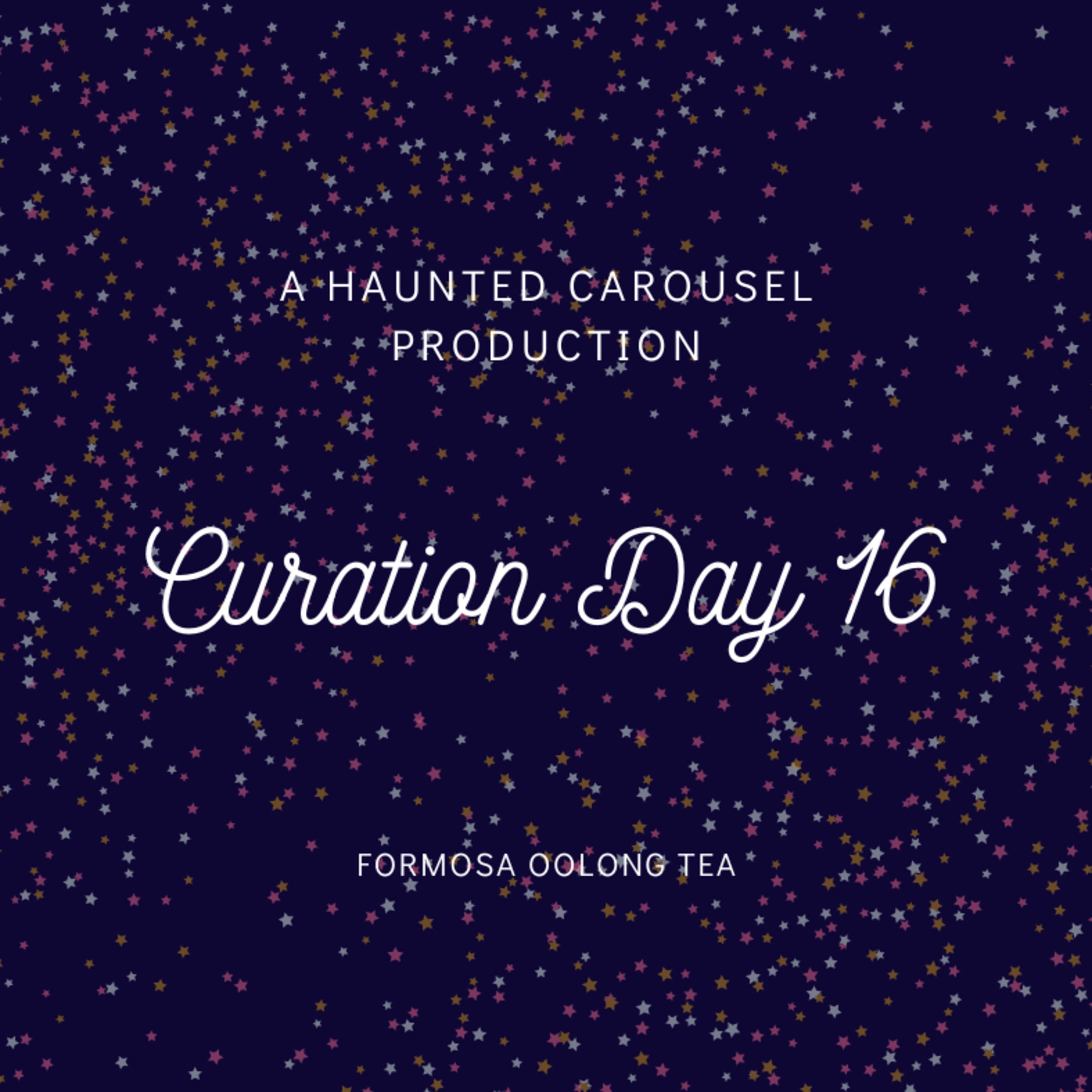 Curation Day 16-Formosa Oolong Tea episode artwork
