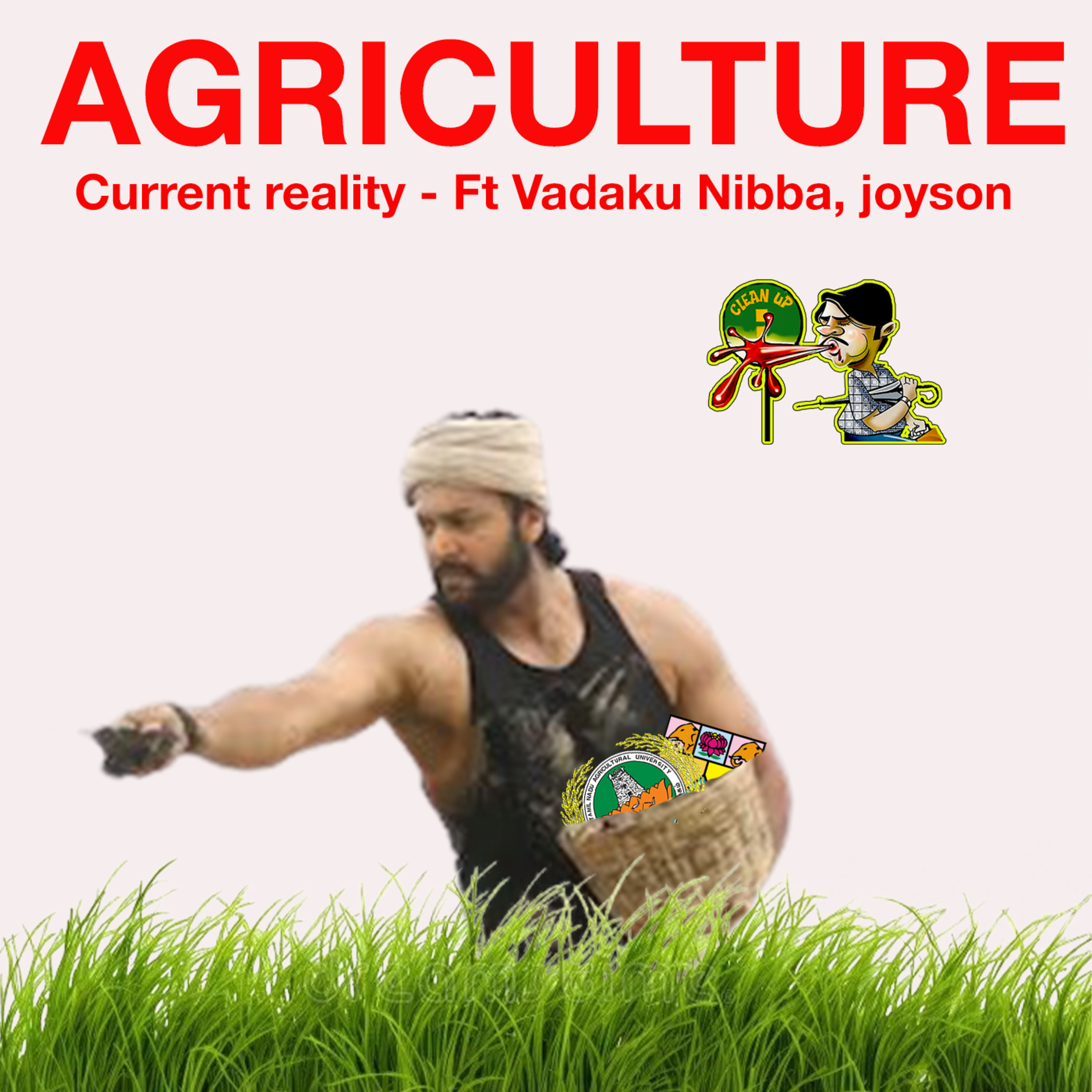 Current Reality of Agriculture studies - Ft Vadaku Nibba, Joyson episode artwork