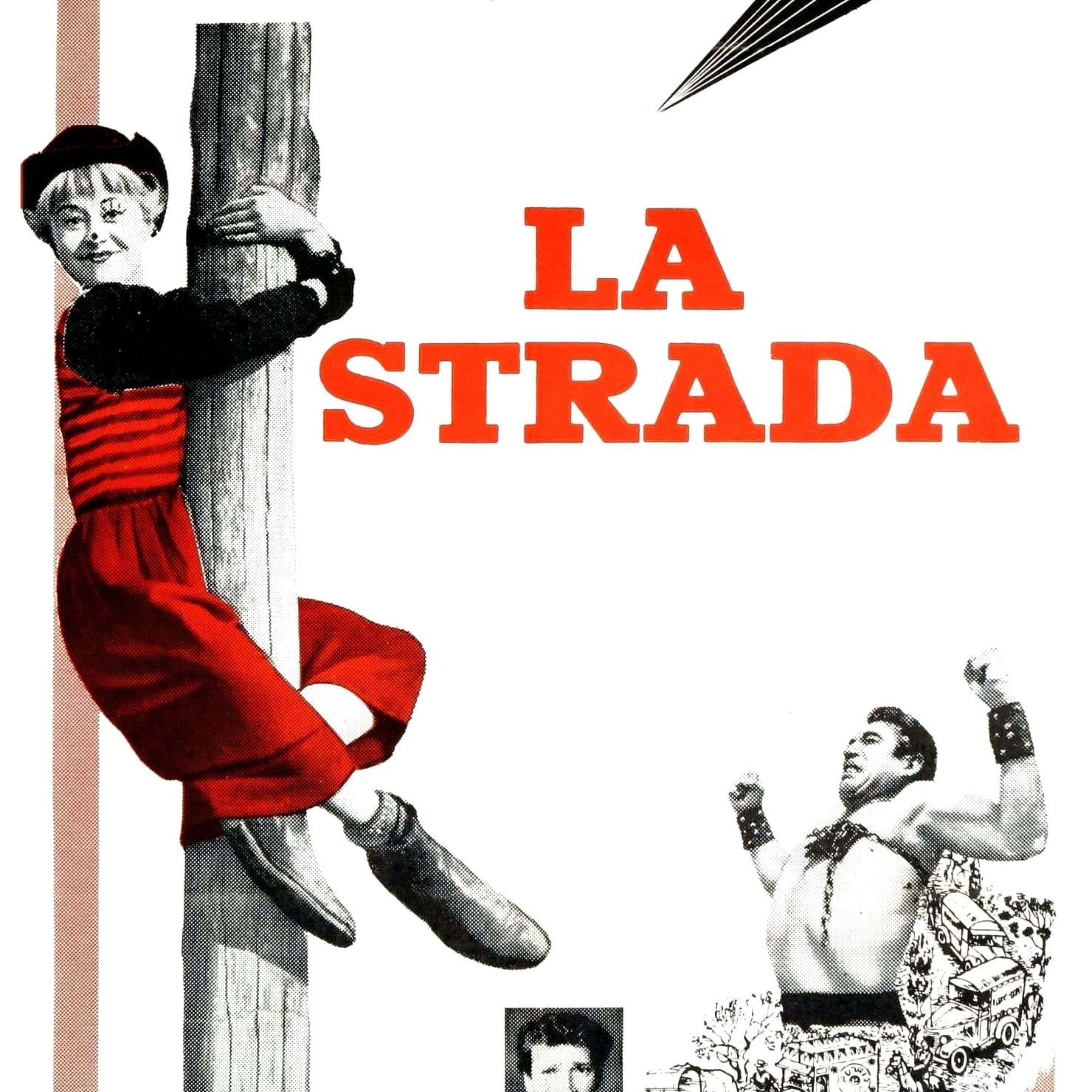 La Strada and the Sacred Fool: Fellini’s Fragile Masterpiece episode artwork