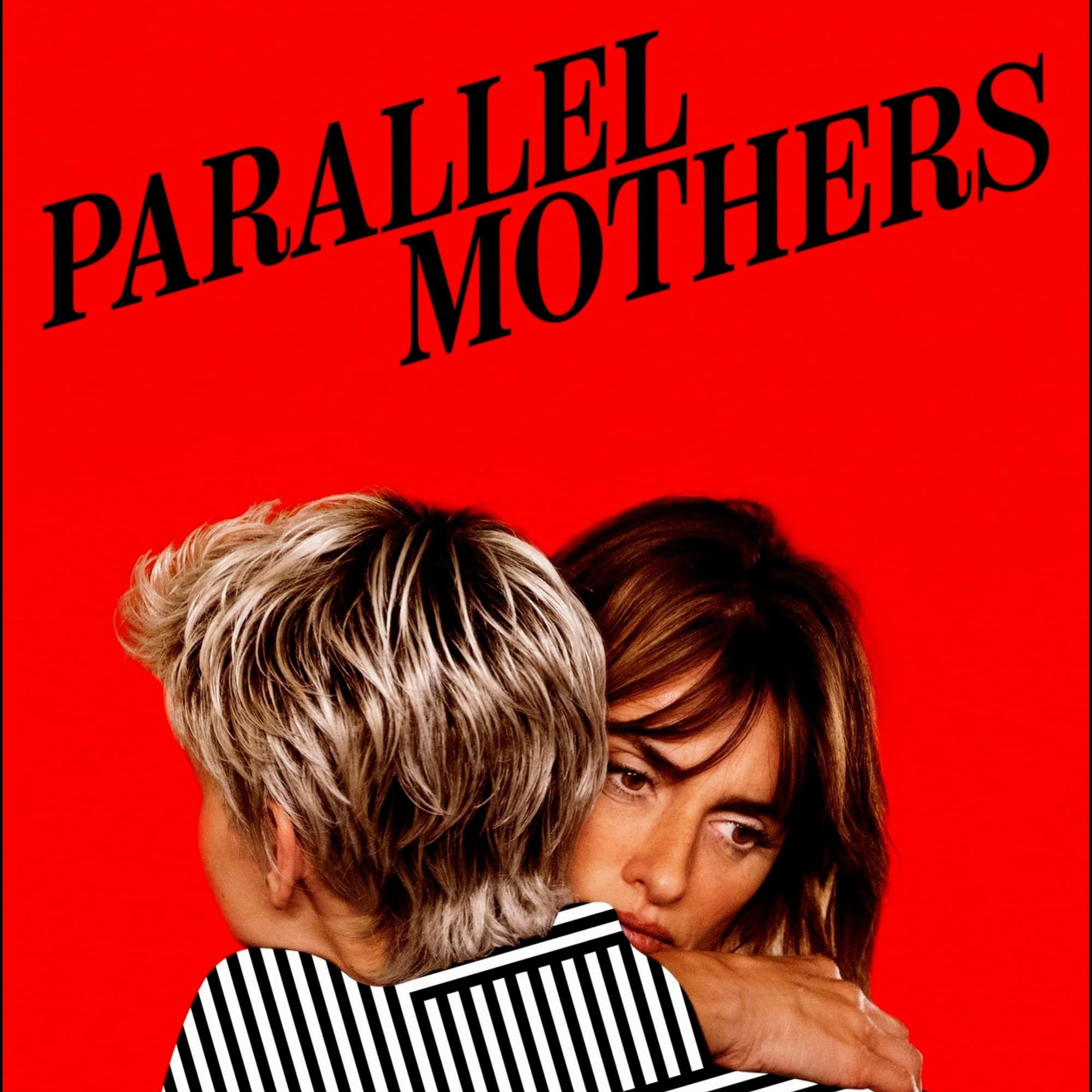 Parallel Paths: Almodóvar, Motherhood & Memory episode artwork