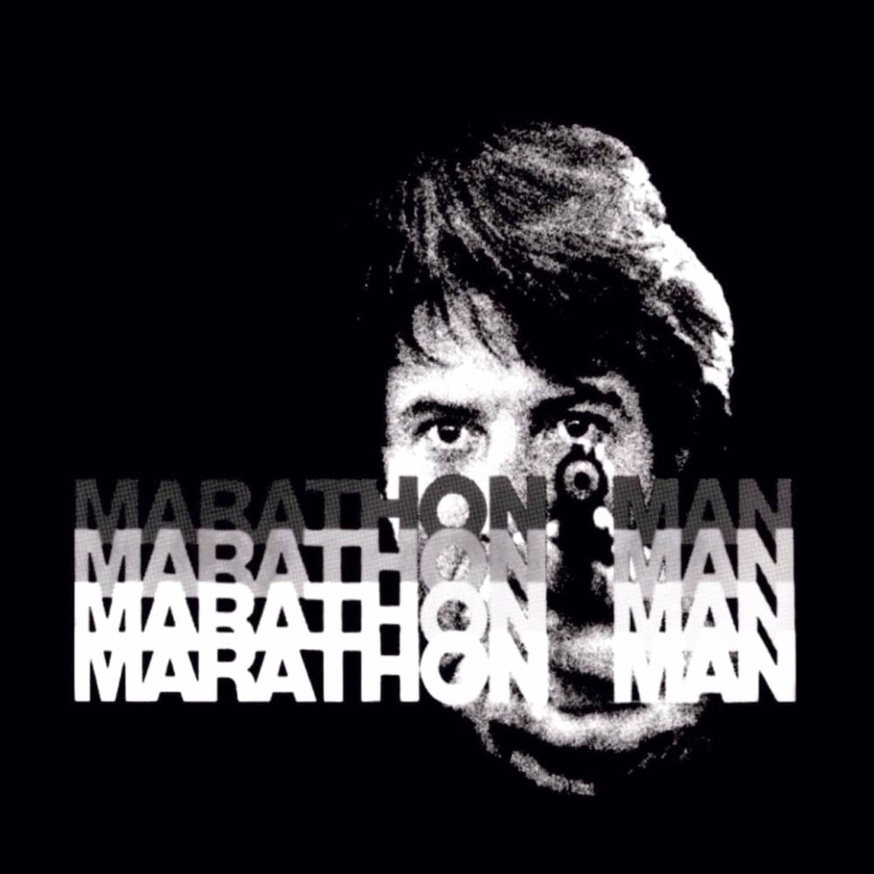 Marathon Man: Tense Thrills & Dental Torture episode artwork