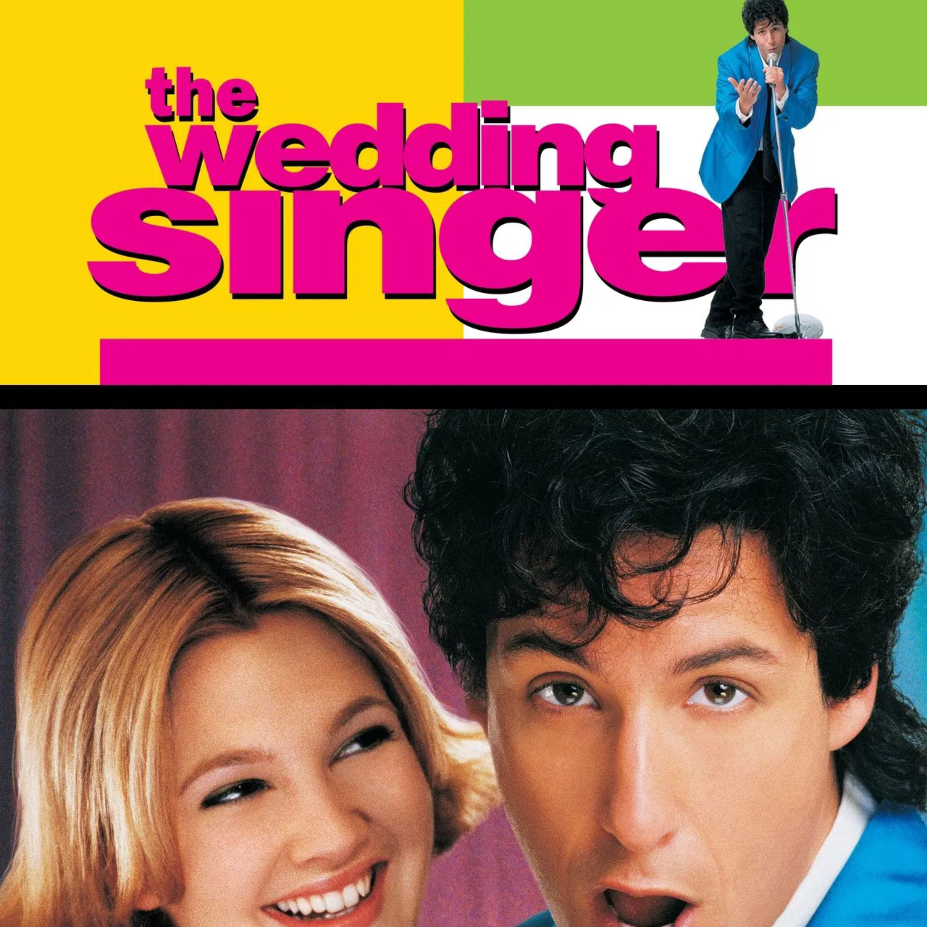 The Wedding Singer: Love, Heartbreak & 80s Bangers episode artwork