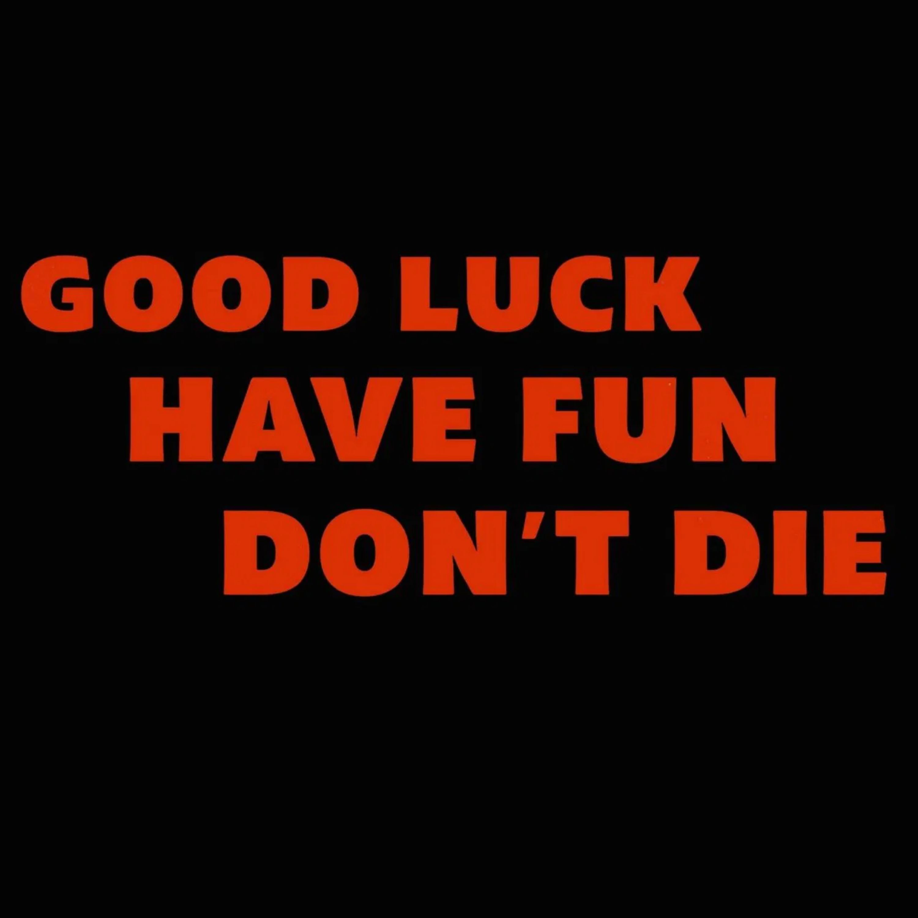 Time Loops, Trash Prophets, and AI Doom: A Wild Ride with Good Luck, Have Fun, Don’t Die episode artwork