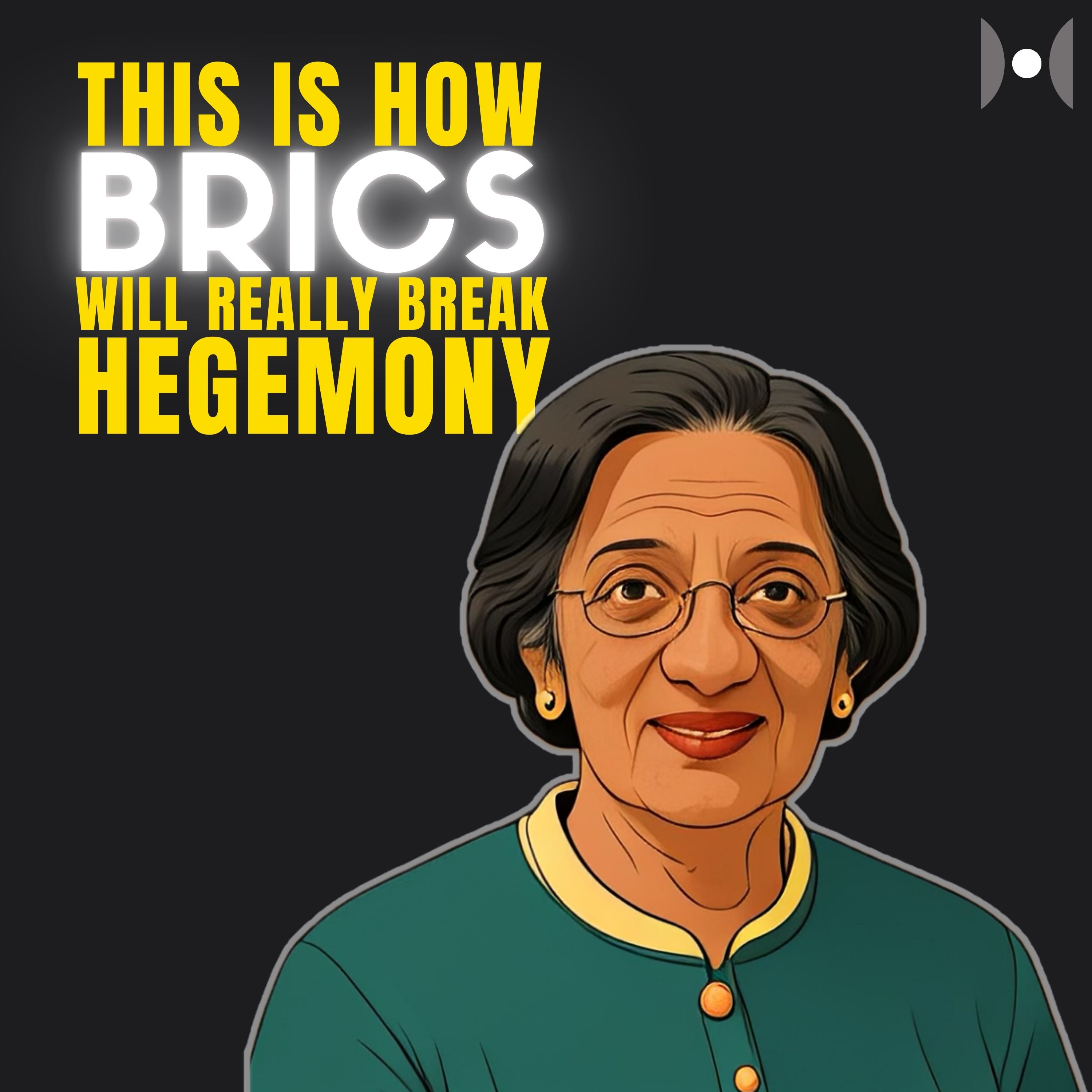 Leaving The West Behind: The BRICS Plan for a New Financial Architecture