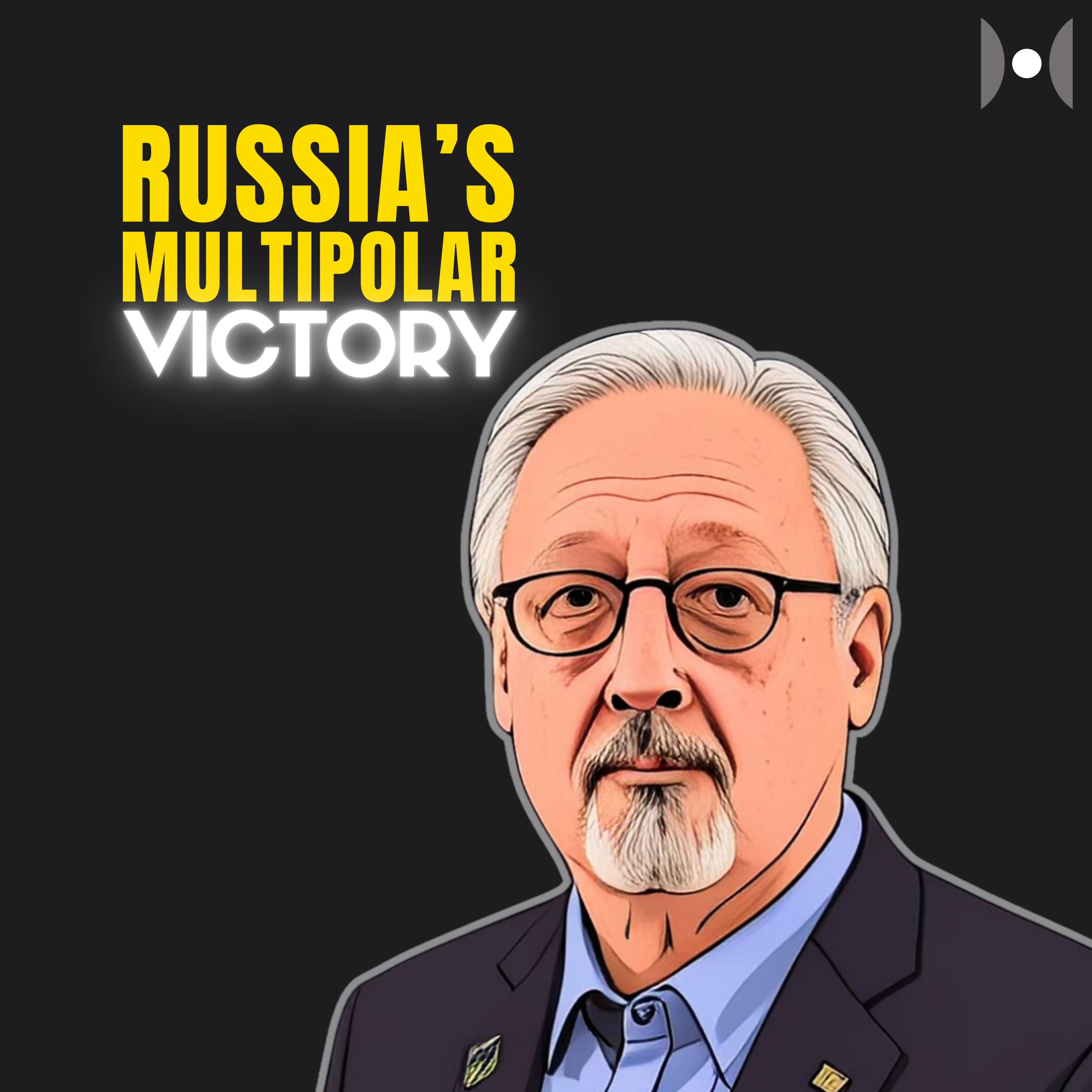 Ukraine Is Doomed. Russia Wins Multipolarity | Dr. Nicolai Petro
