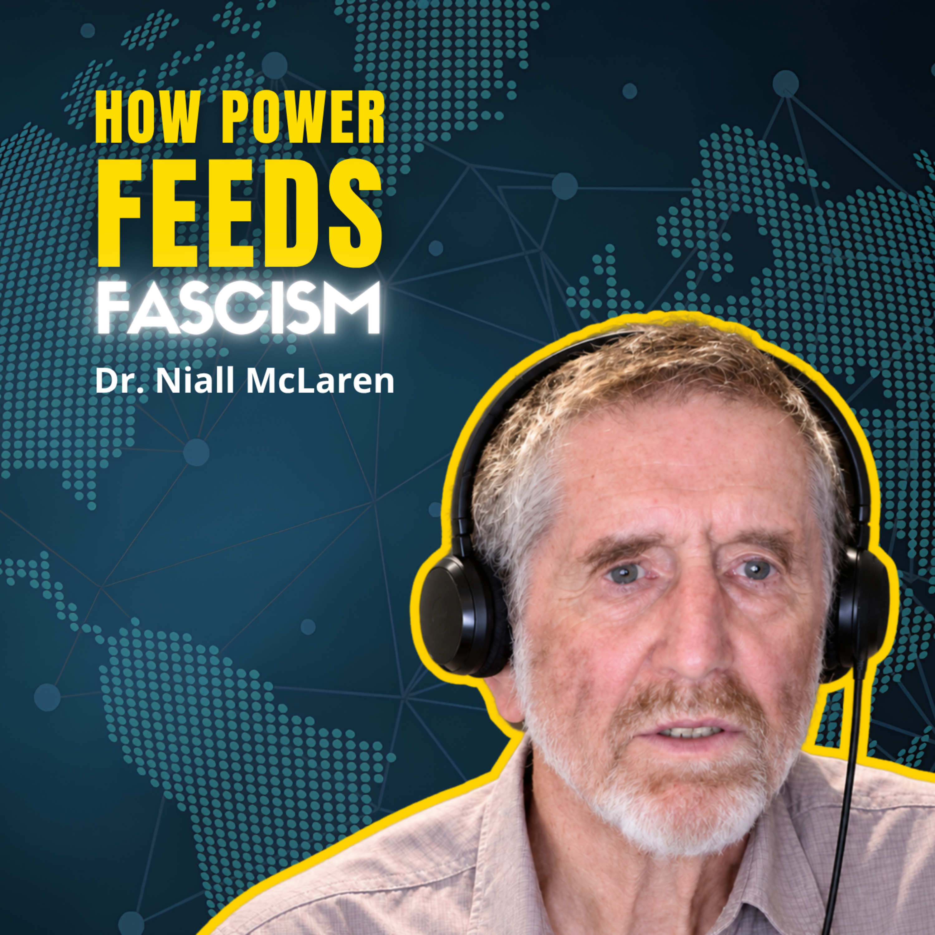 Why Fools Rise to Power: Psychologist EXPOSES Western Elites | Dr. Niall McLaren
