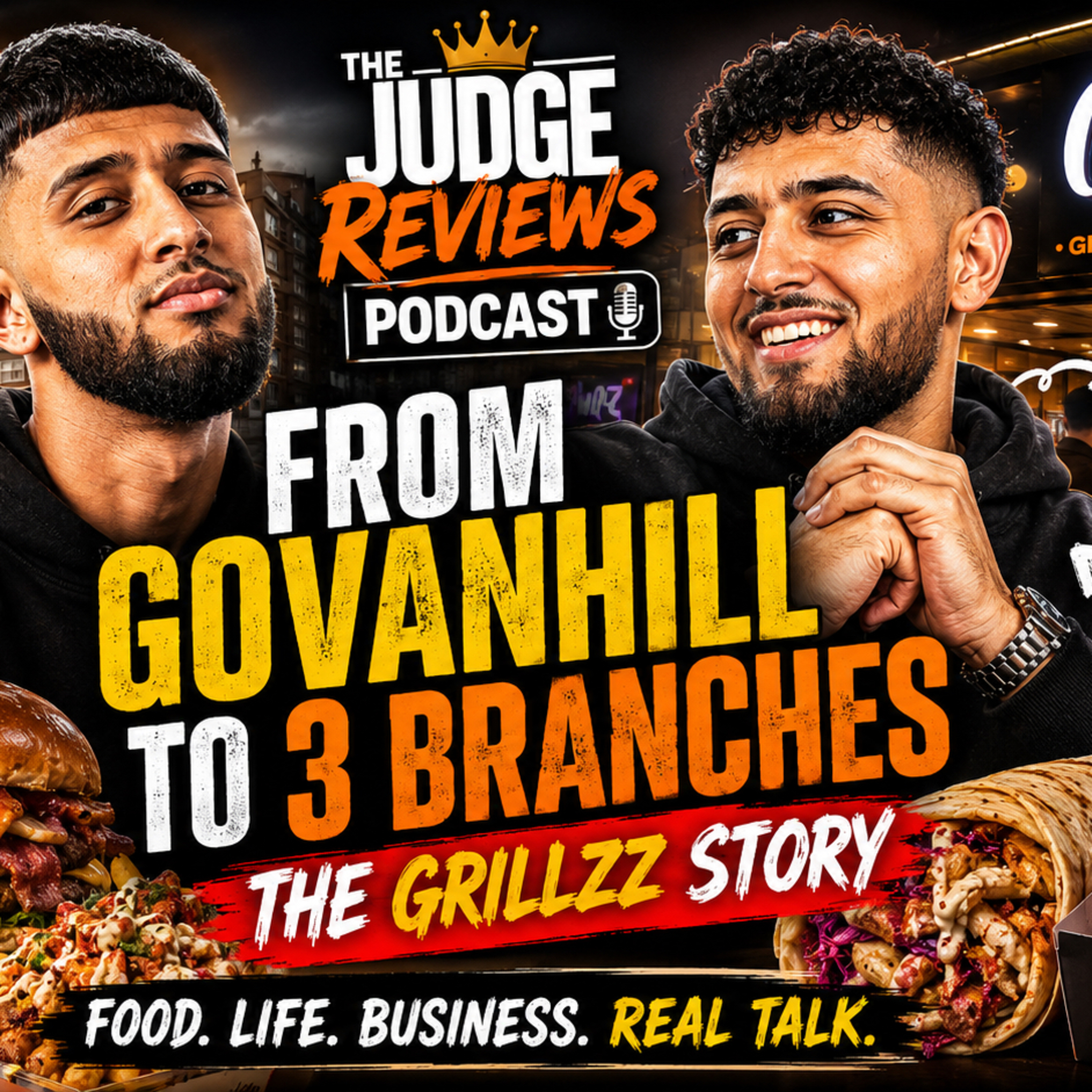 Funny, Chaotic & Real 😭 | Grillzz Owners on Glasgow Food Scene. episode artwork