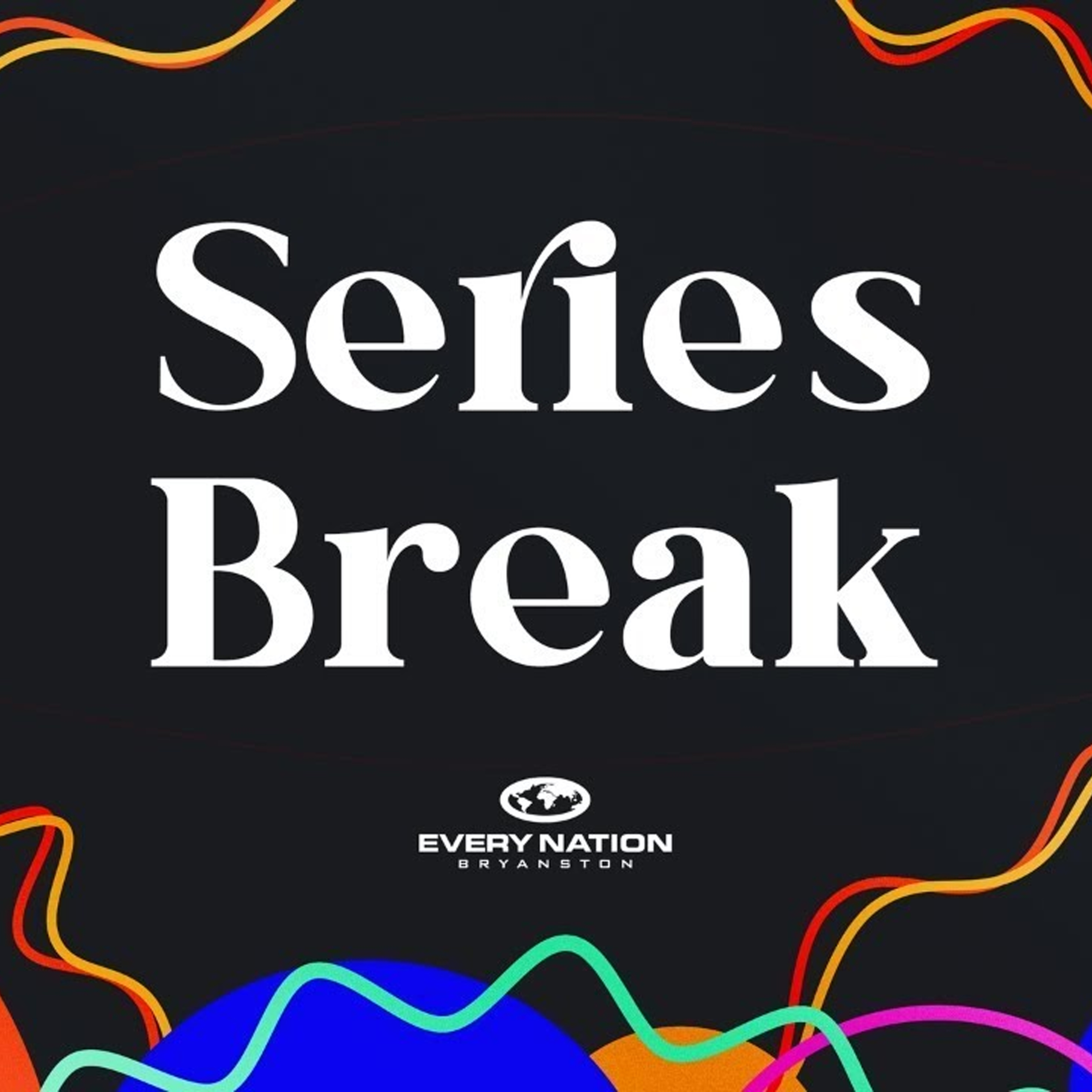 Every Nation Bryanston Sermons