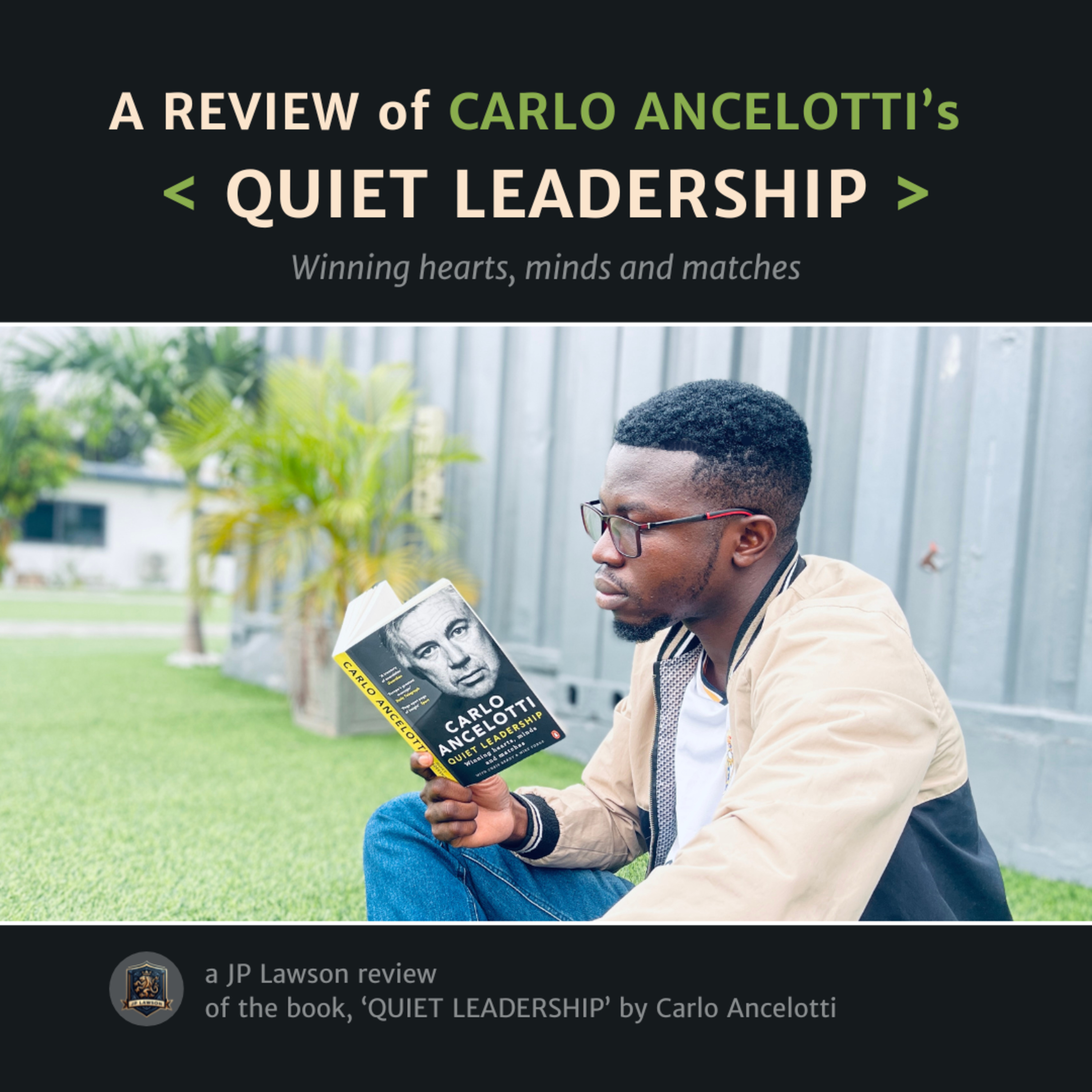 Review of 'Quiet Leadership' by Carlo Ancelotti episode artwork