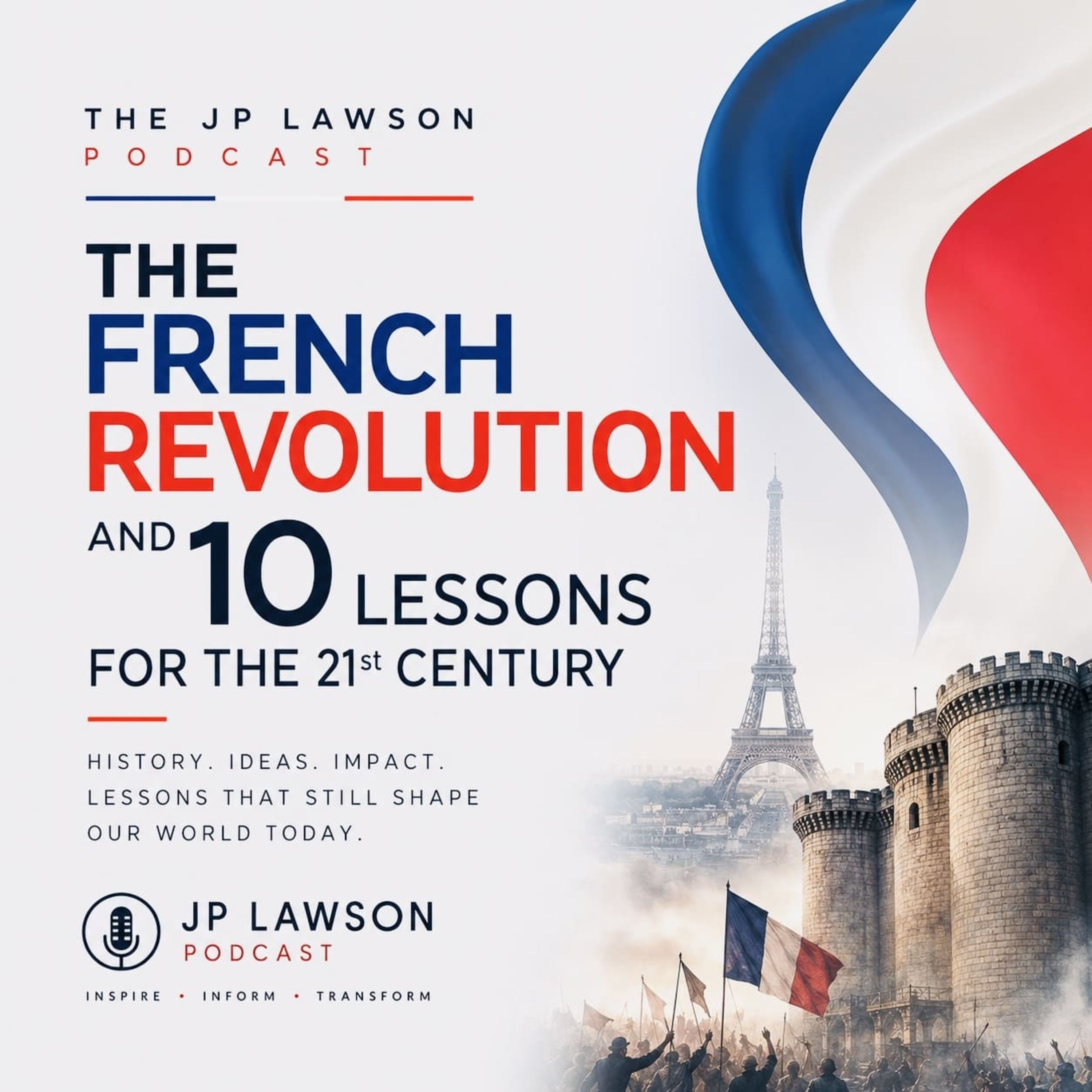 Ten Lessons from the French Revolution episode artwork